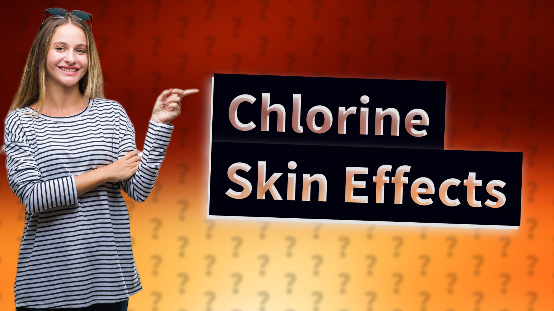 Chlorine Skin Effects
