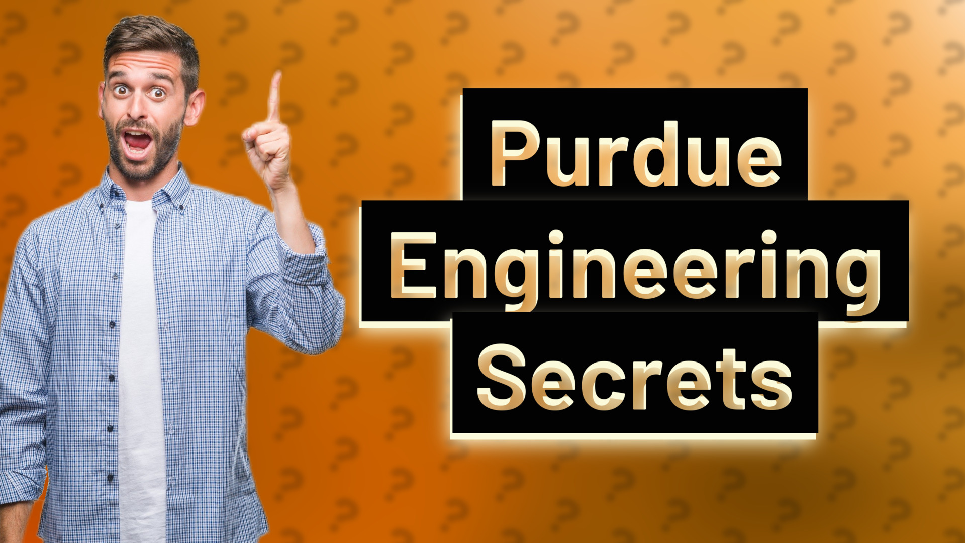 Purdue Engineering Secrets