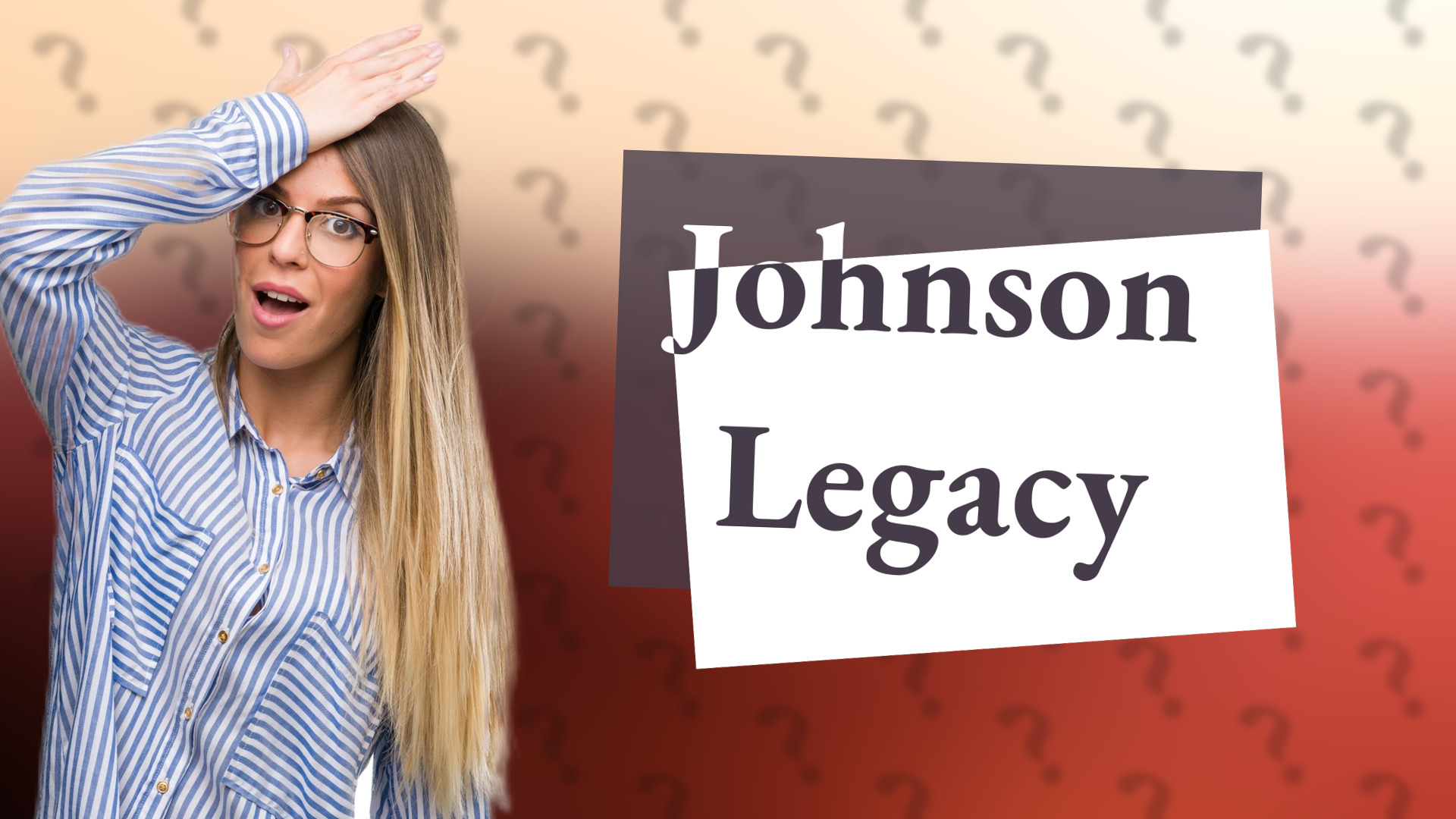 Johnson Legacy