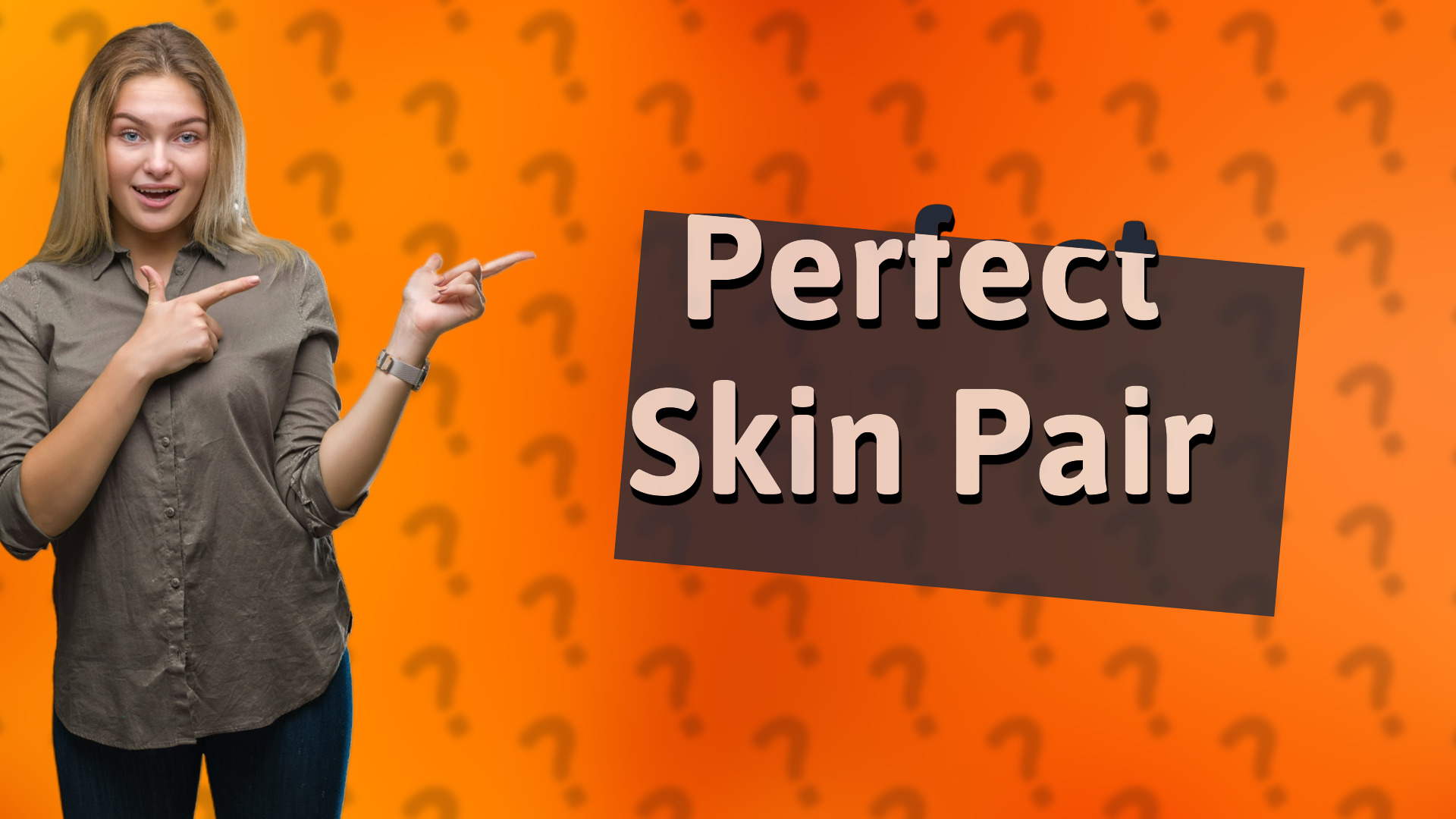 Perfect Skin Pair
