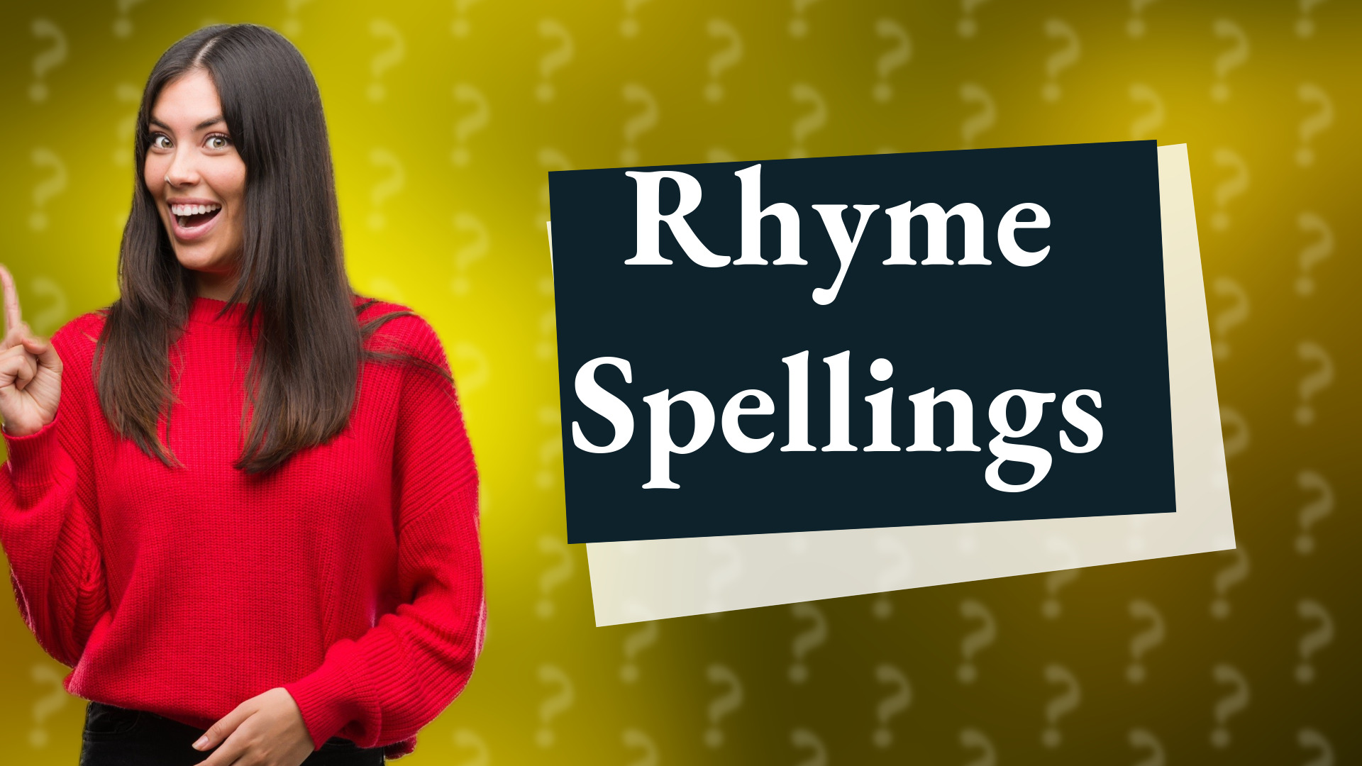 Rhyme Spellings