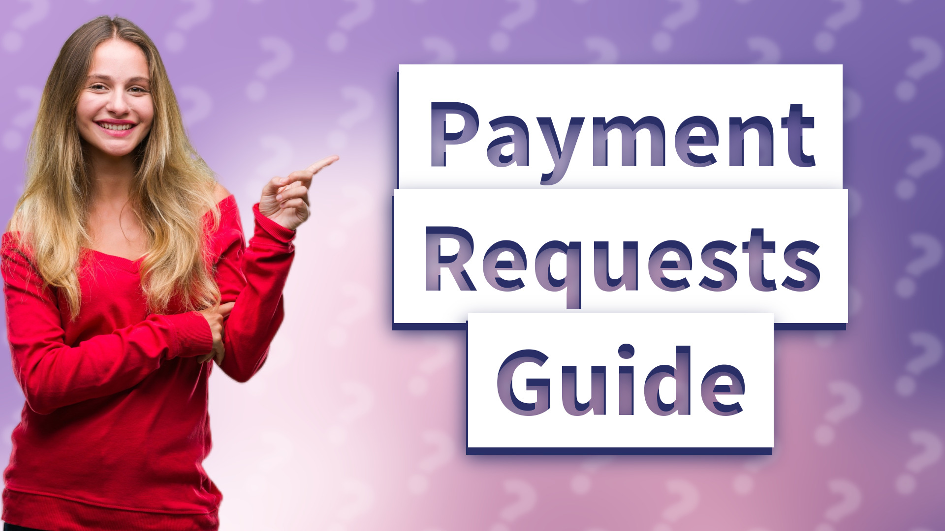 Payment Requests Guide