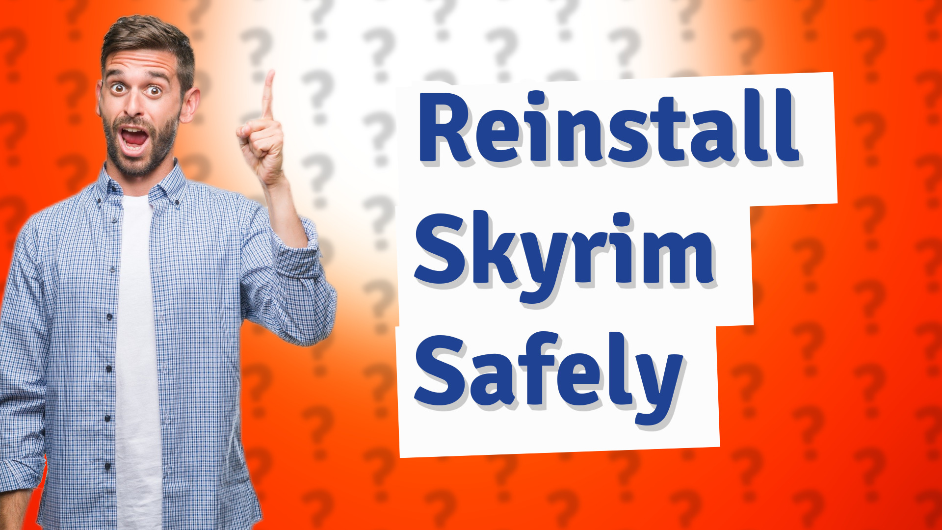 Reinstall Skyrim Safely