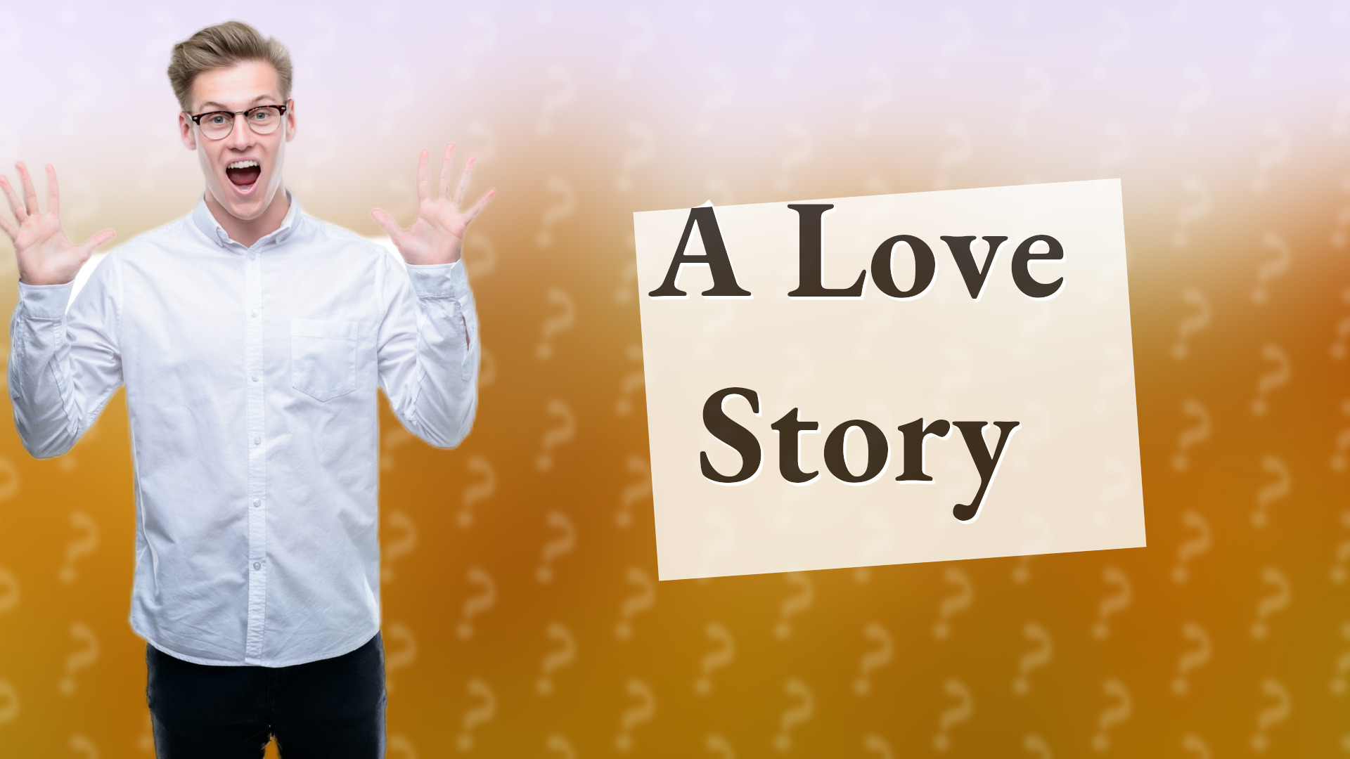 A Love Story