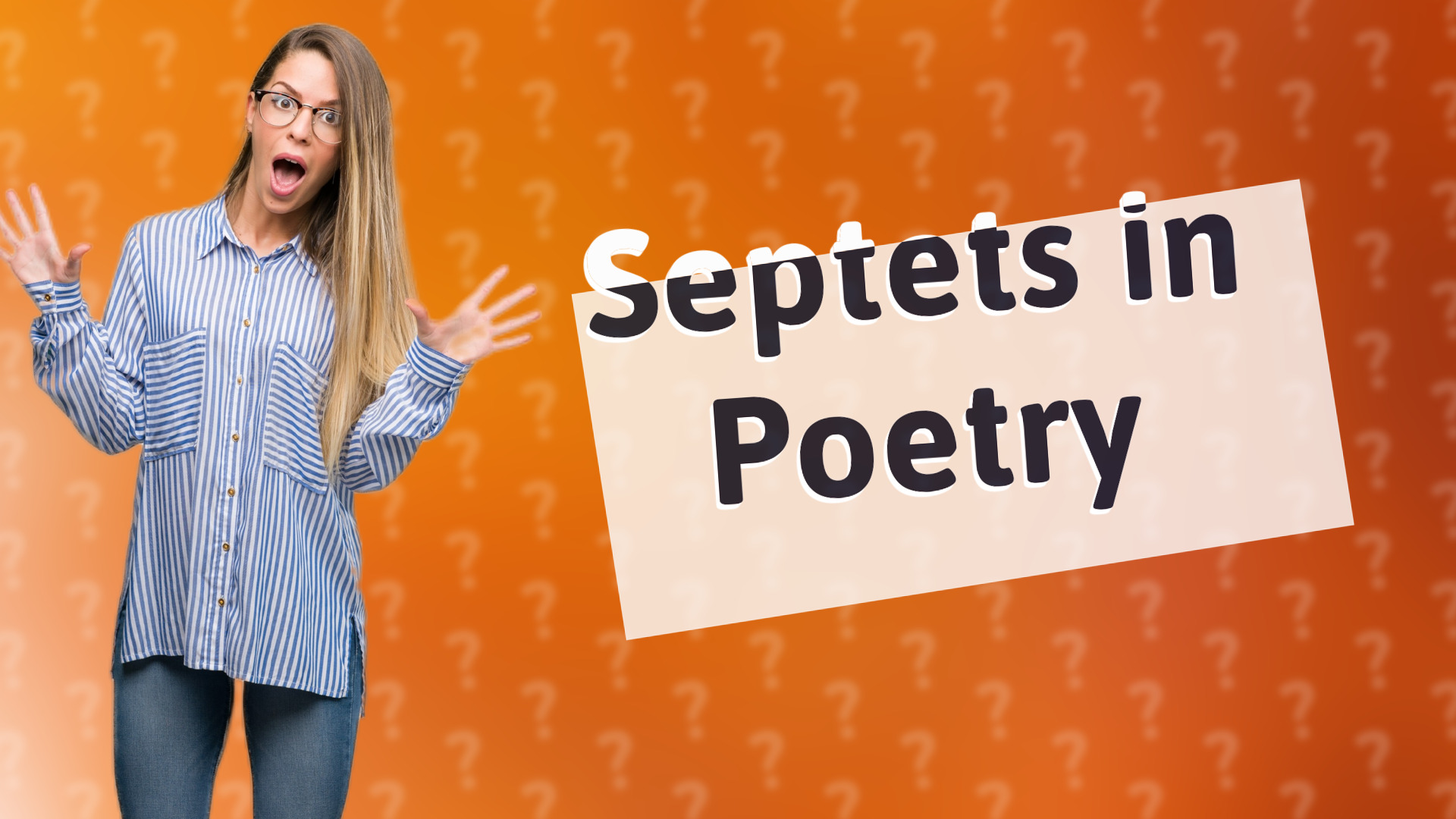 Septets in Poetry