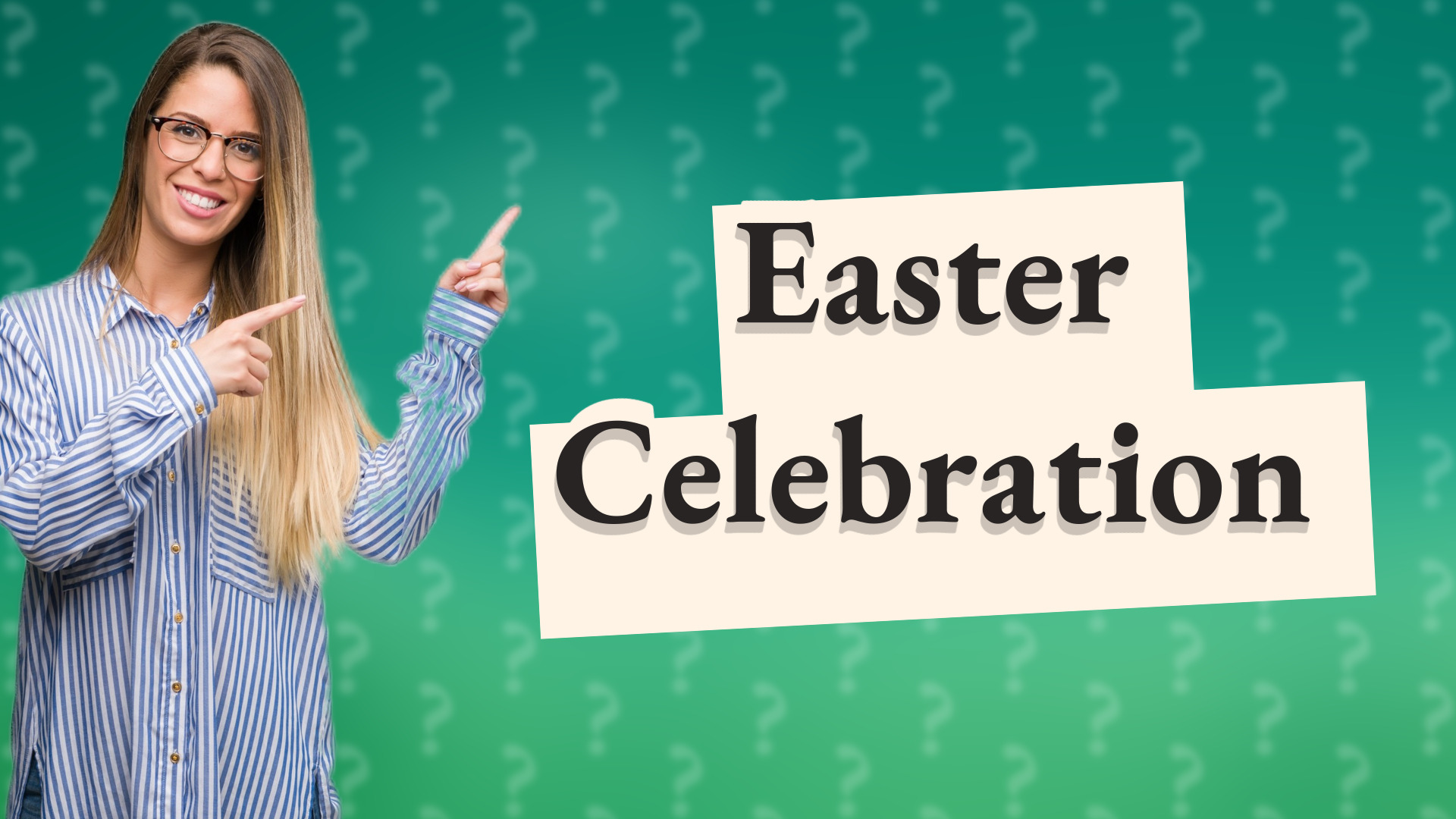 Easter Celebration