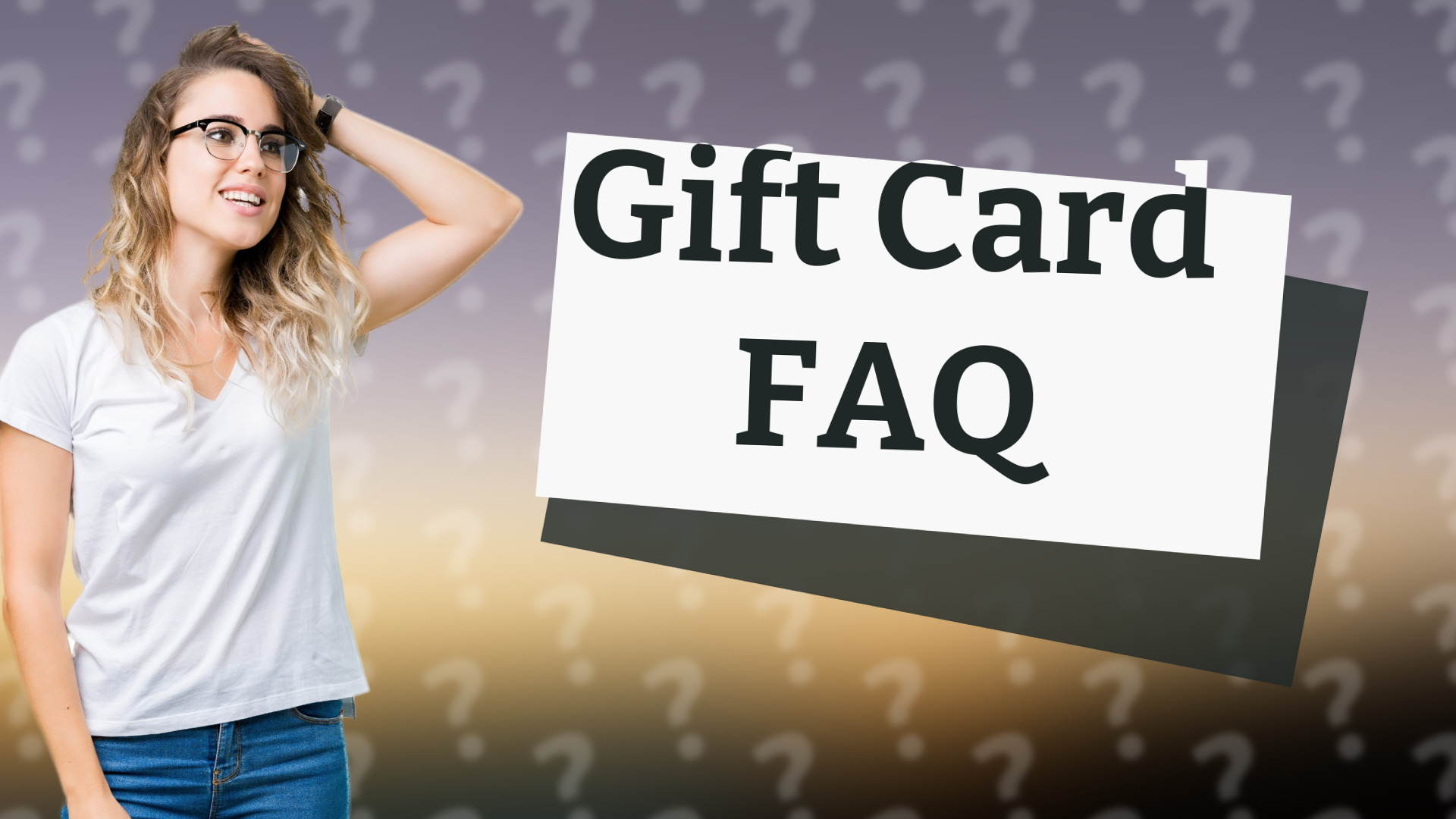 Gift Card FAQ