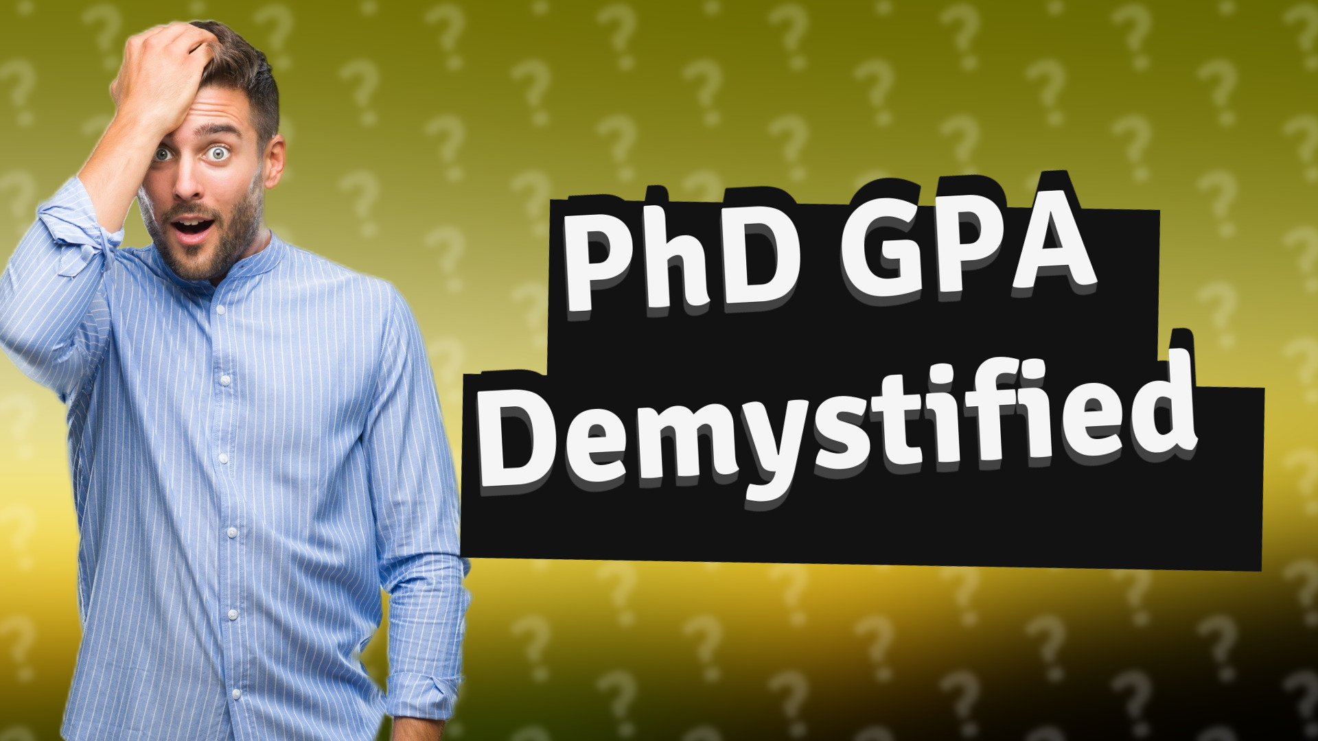 PhD GPA Demystified