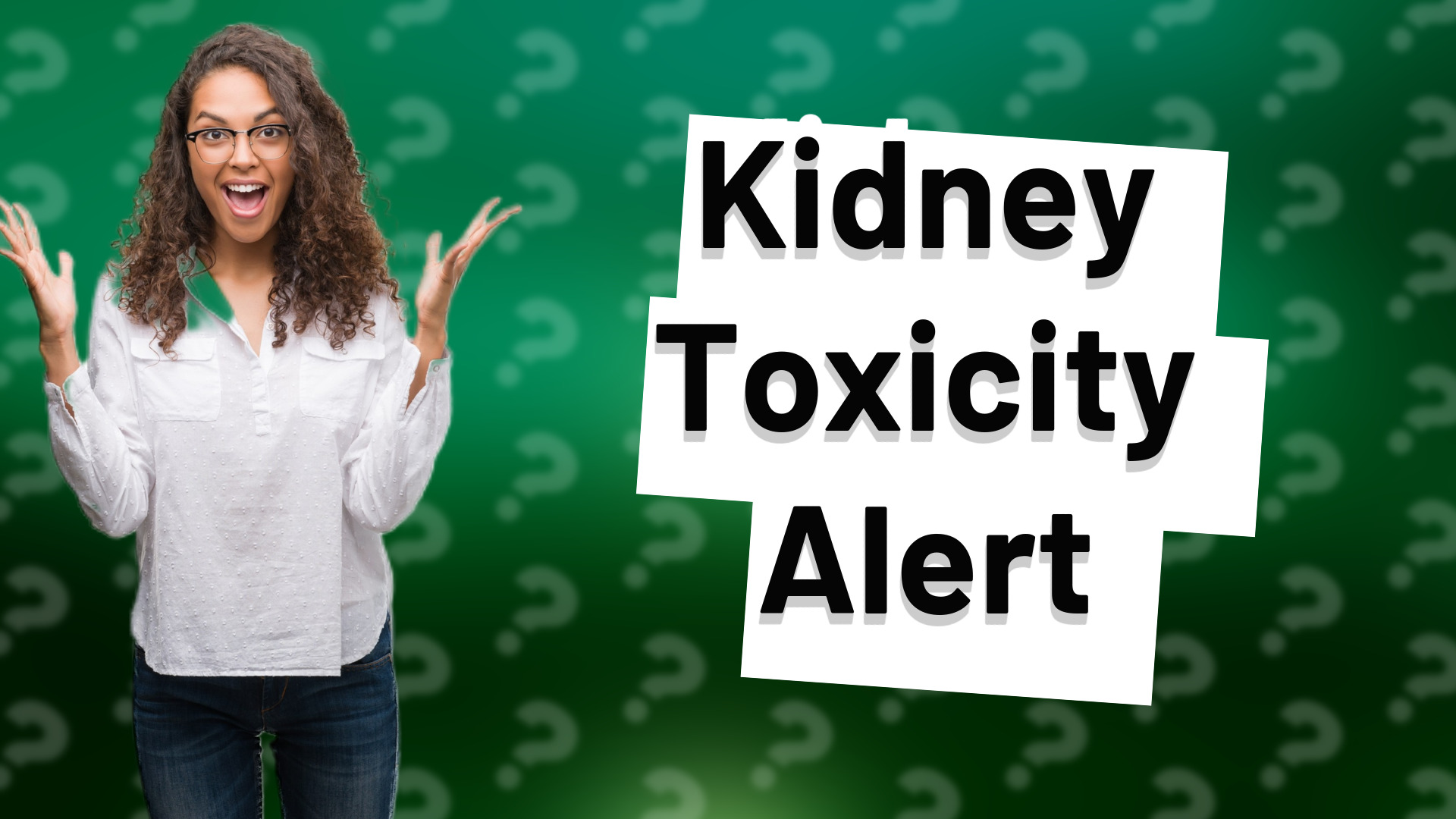 Kidney Toxicity Alert