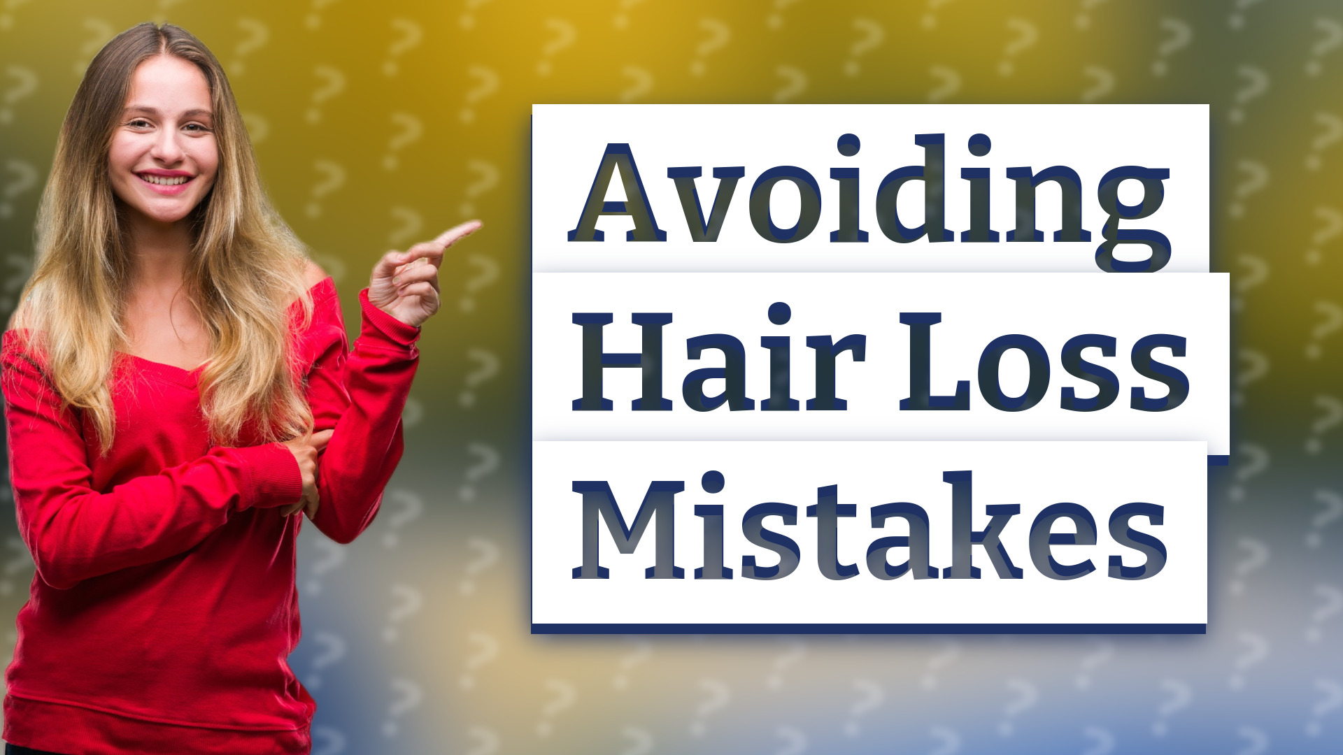 Avoiding Hair Loss Mistakes