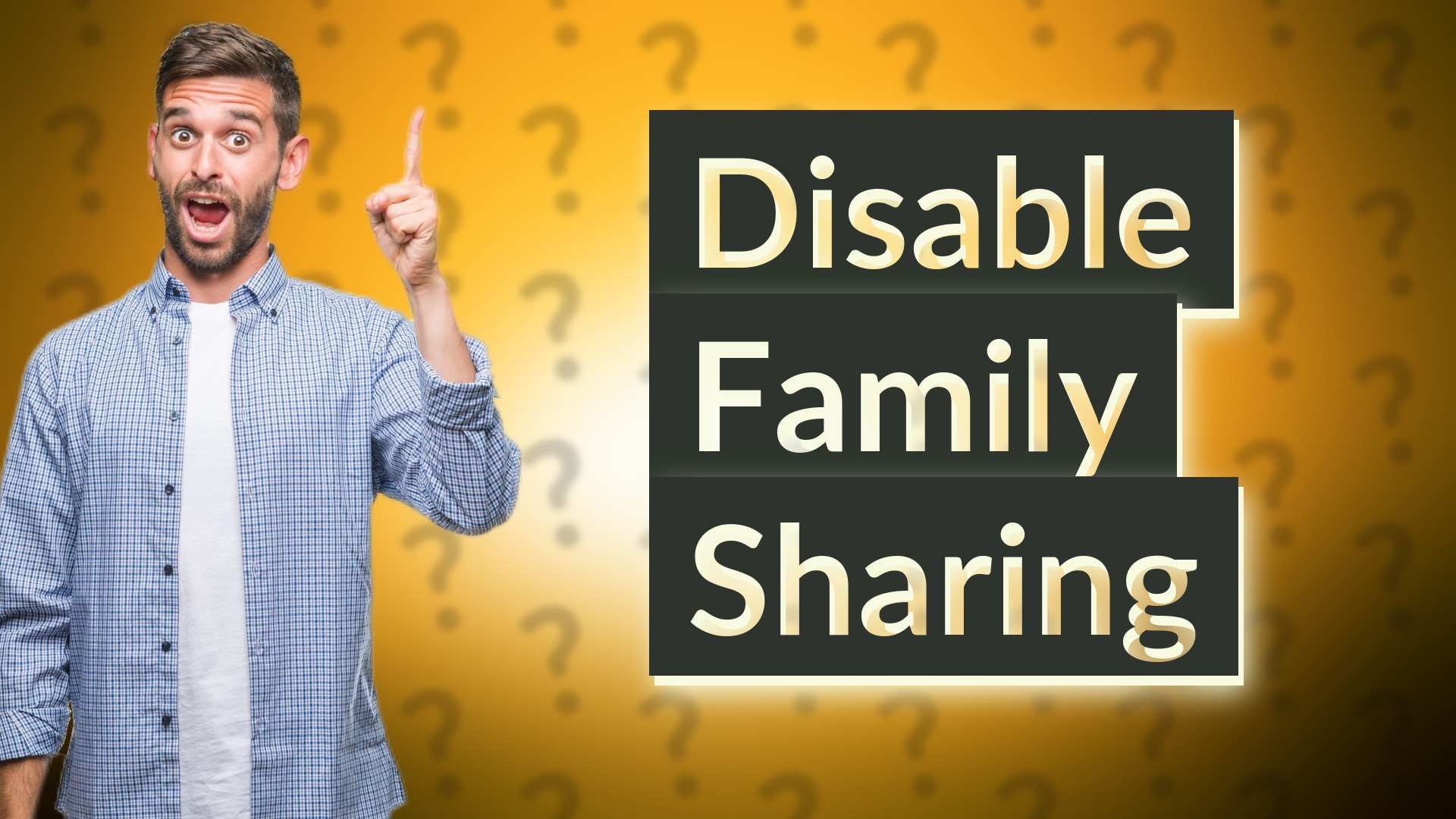 Disable Family Sharing