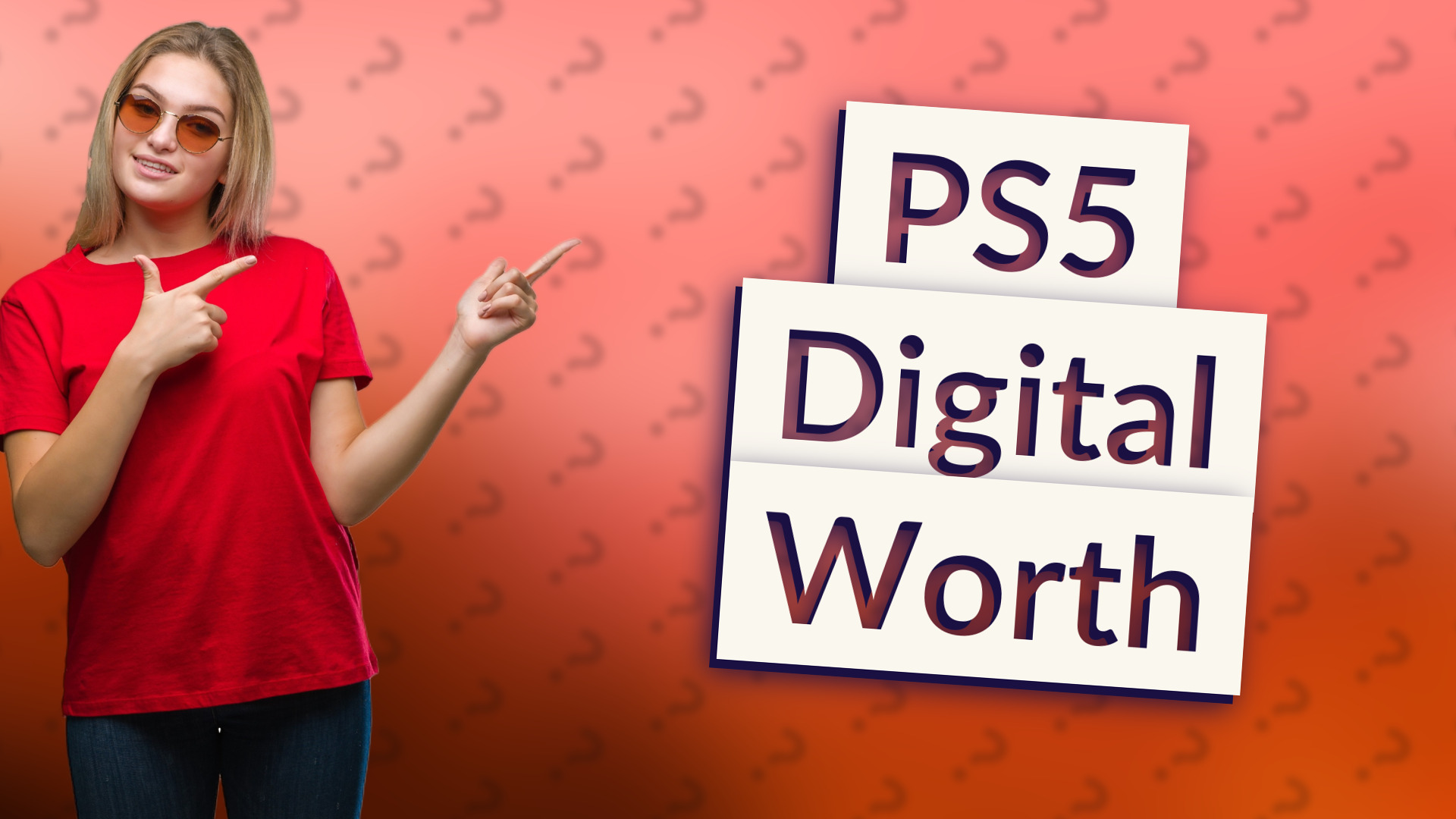 PS5 Digital Worth