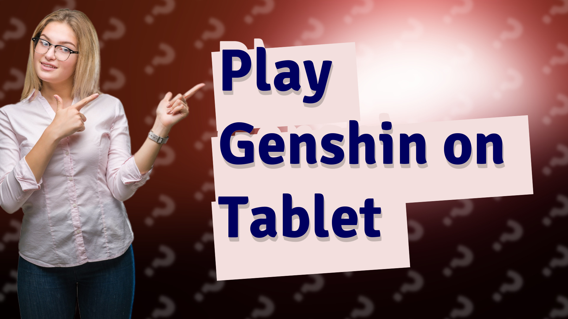 Play Genshin on Tablet
