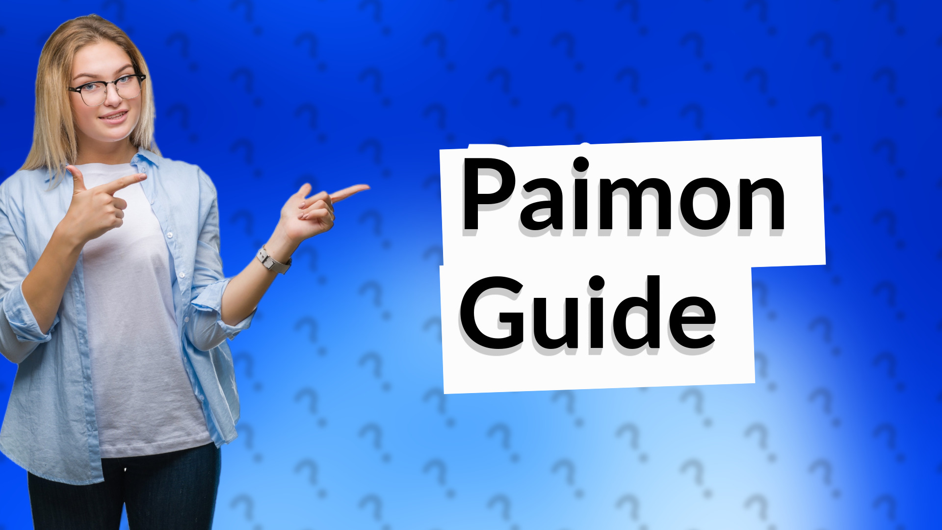 Paimon Guide