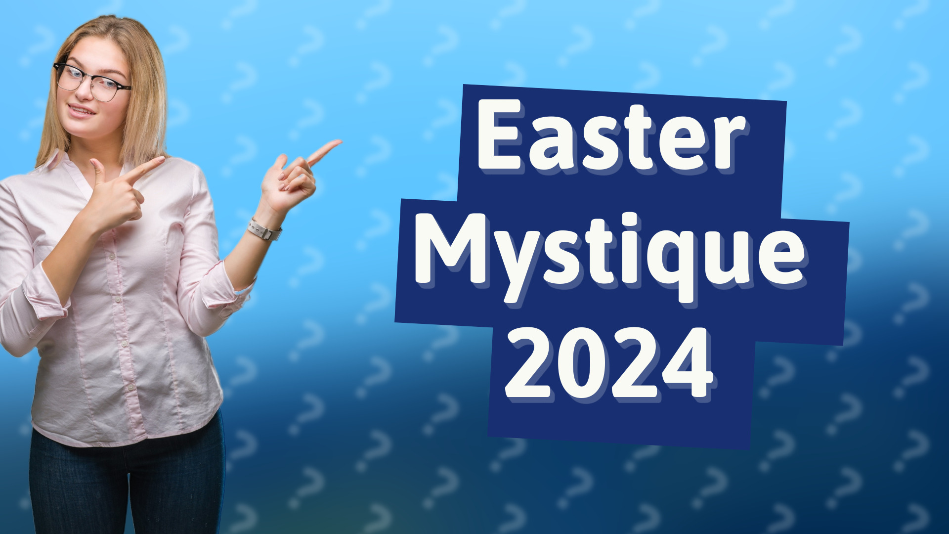 Easter Mystique 2024
