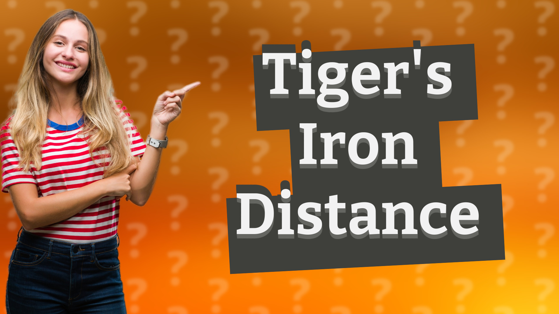 Tiger's Iron Distance