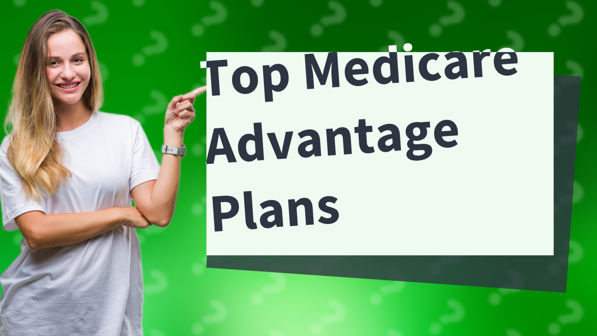 Top Medicare Advantage Plans