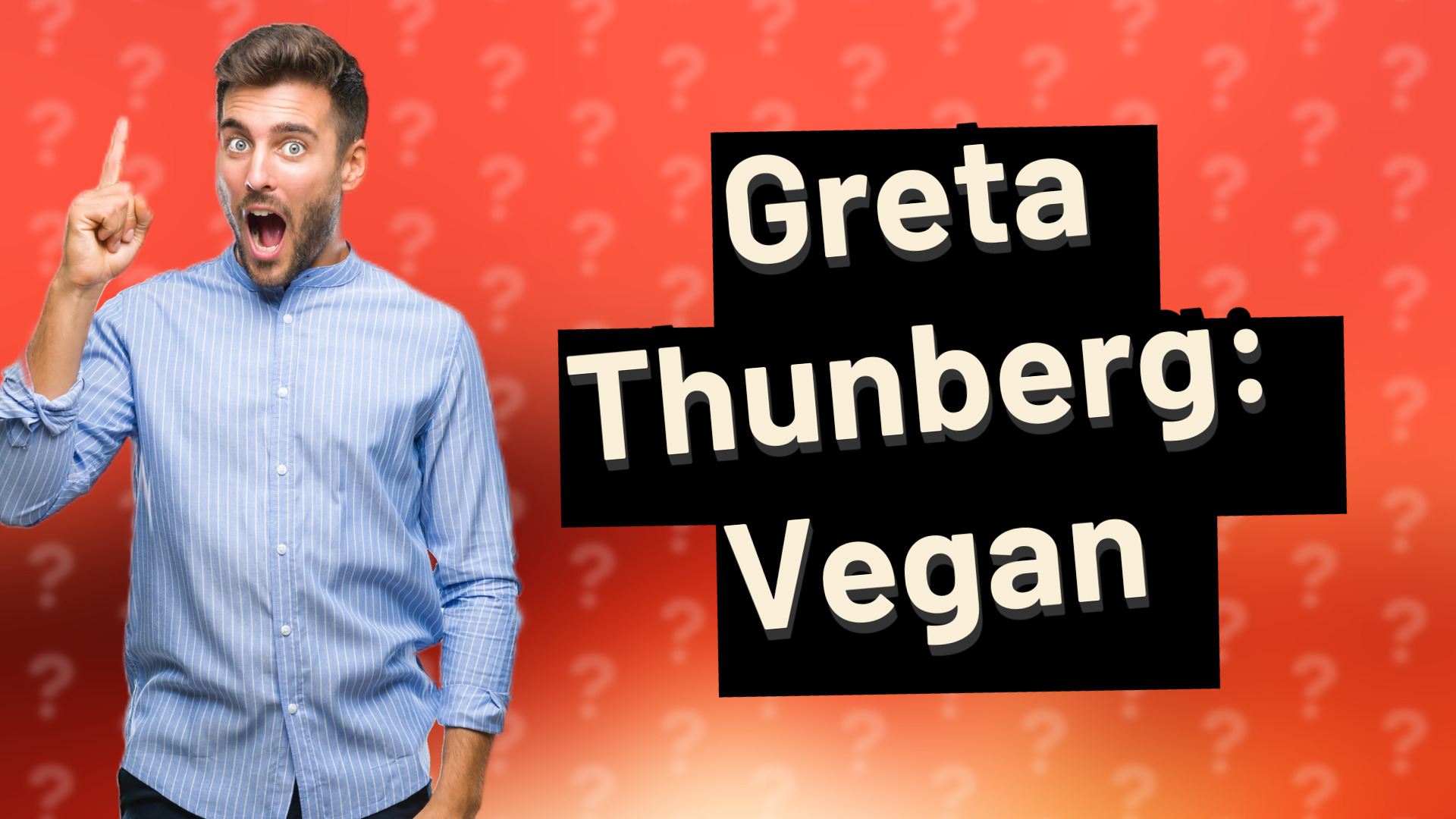 Greta Thunberg: Vegan