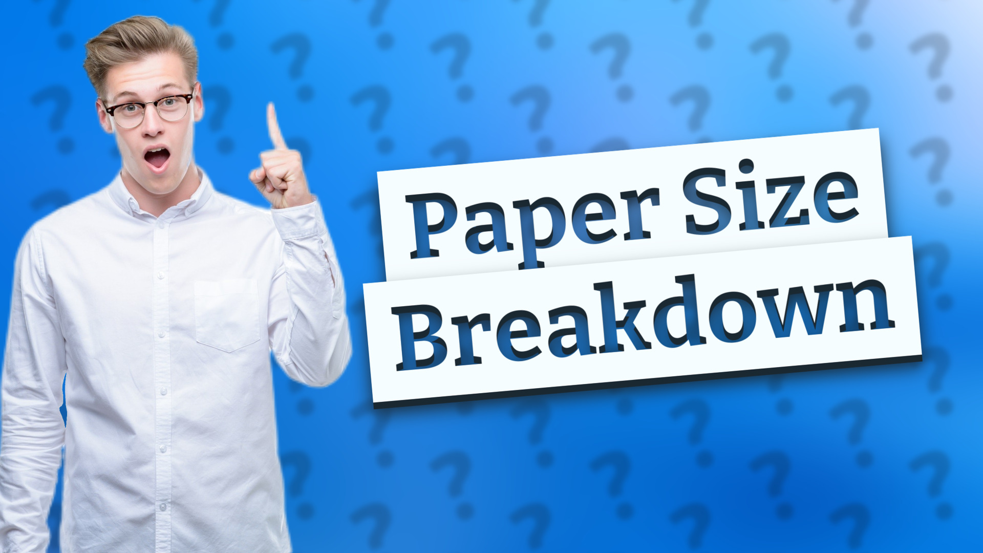 Paper Size Breakdown