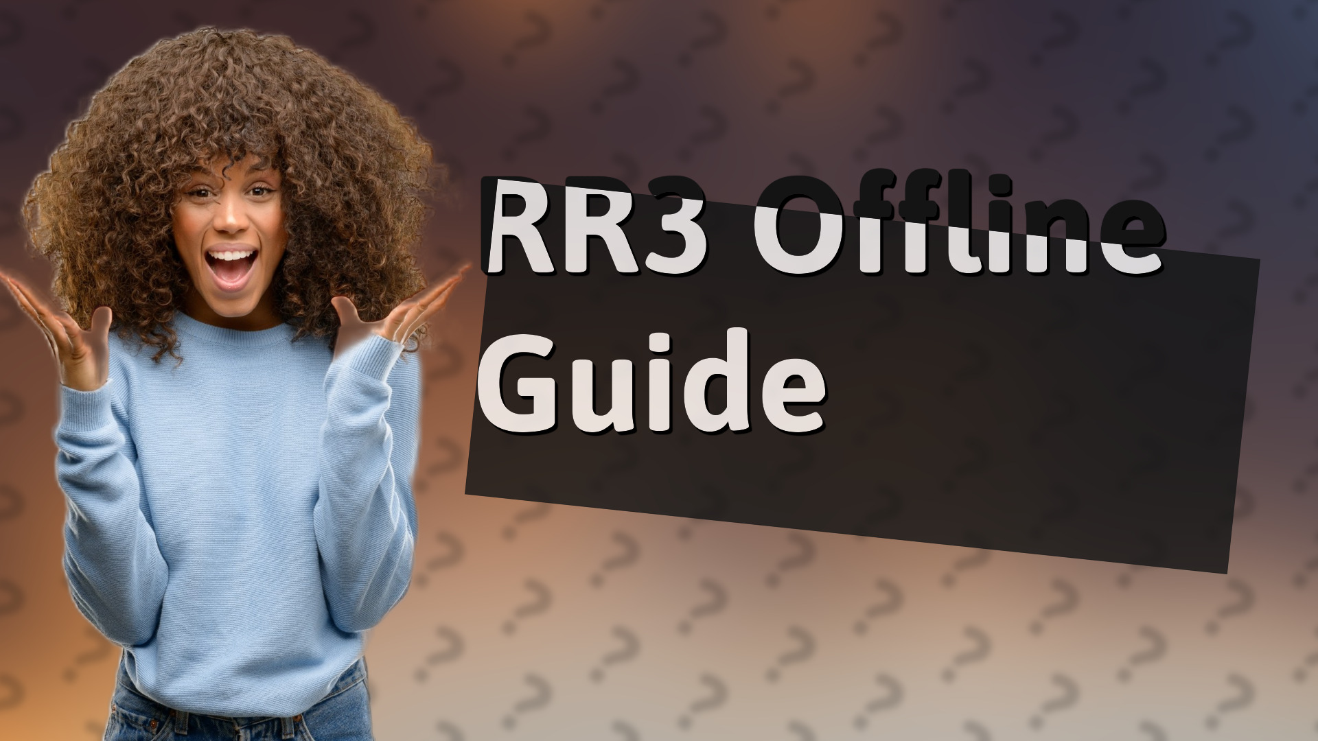 RR3 Offline Guide
