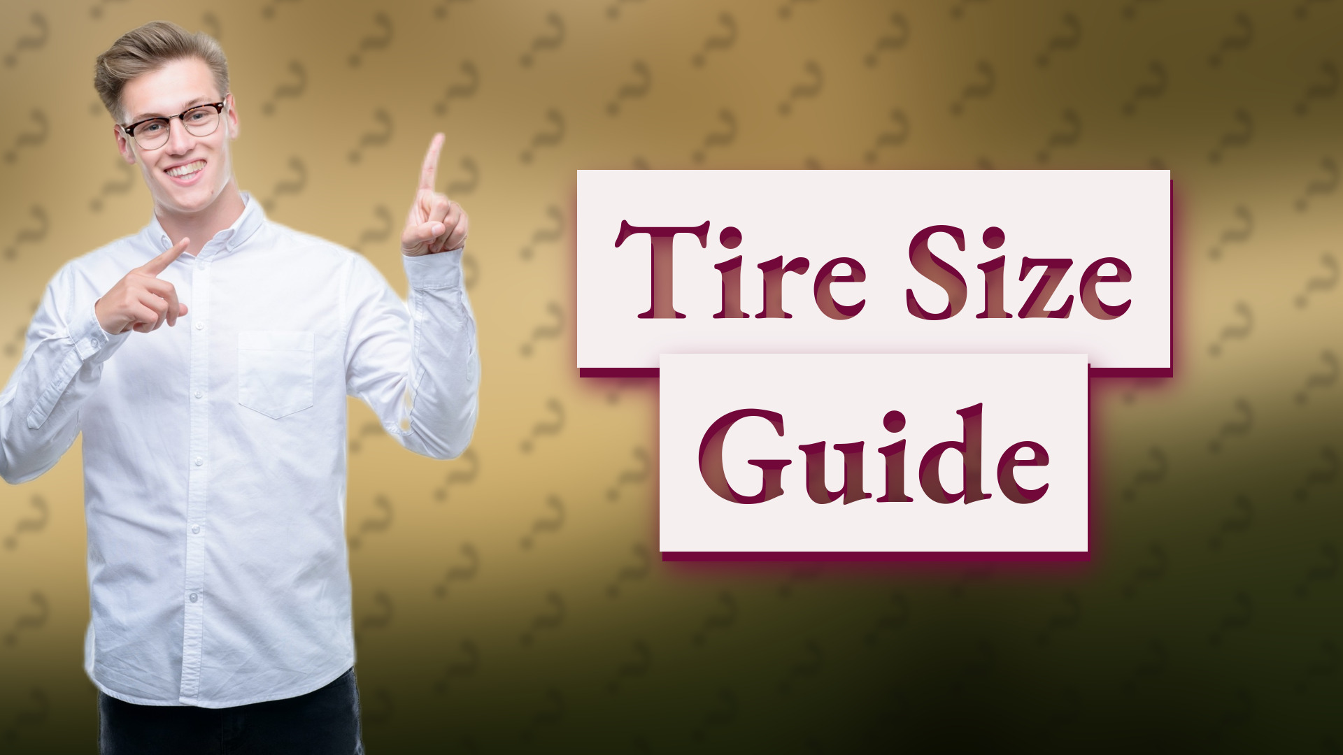 Tire Size Guide