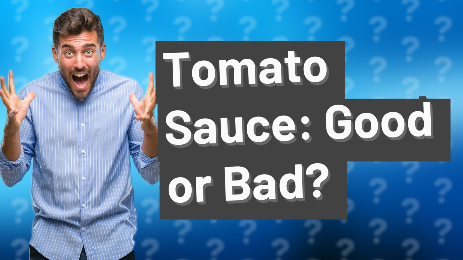 Tomato Sauce: Good or Bad?