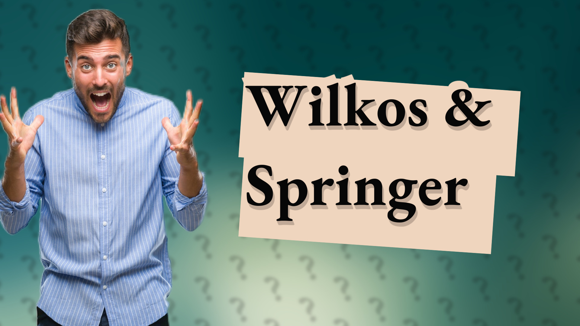 Wilkos & Springer