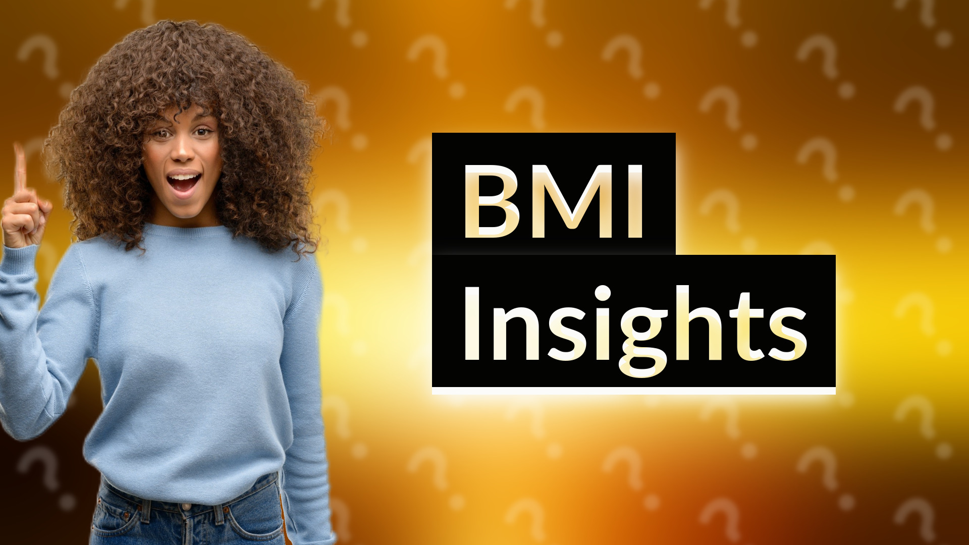BMI Insights