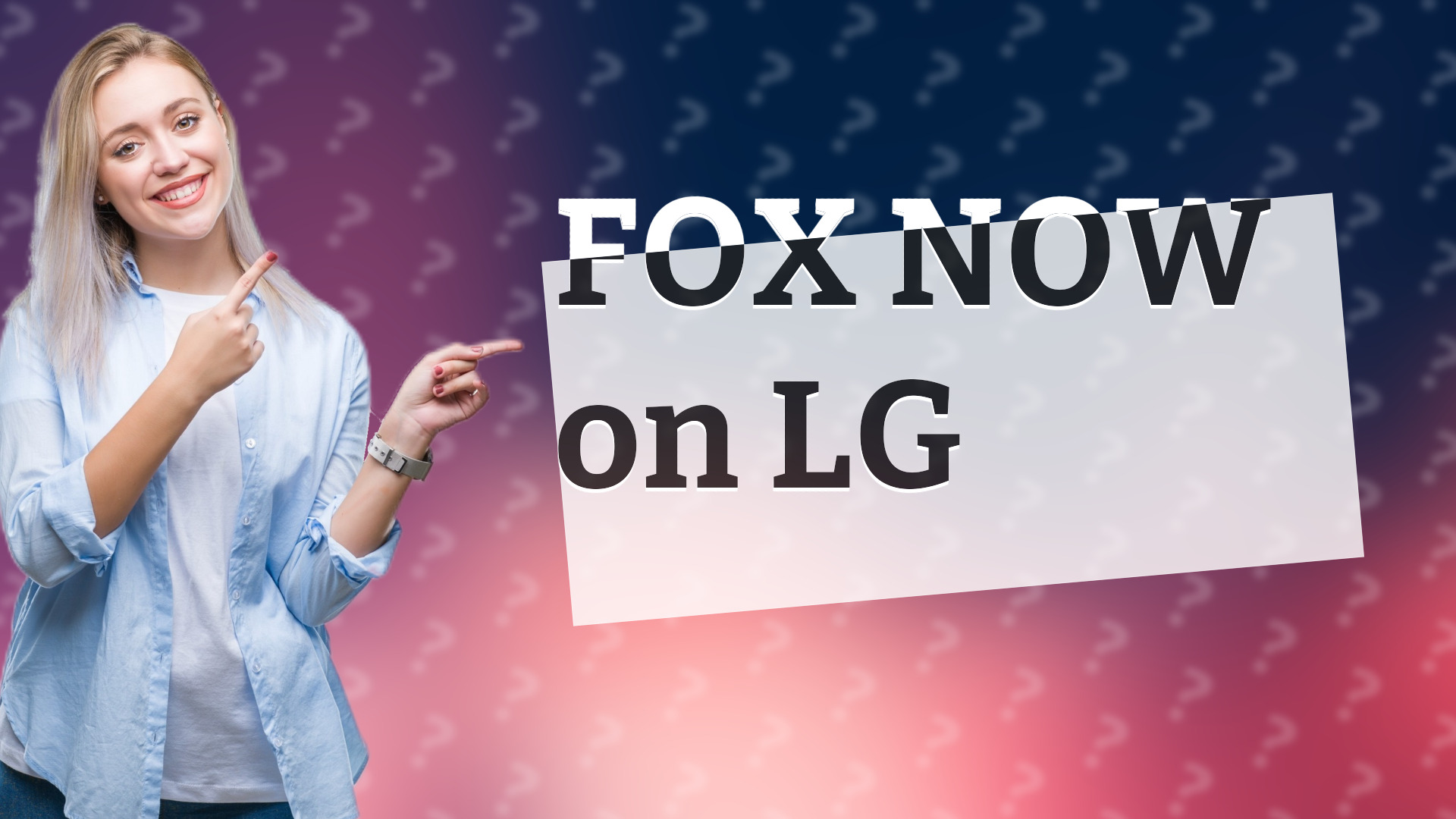 FOX NOW on LG