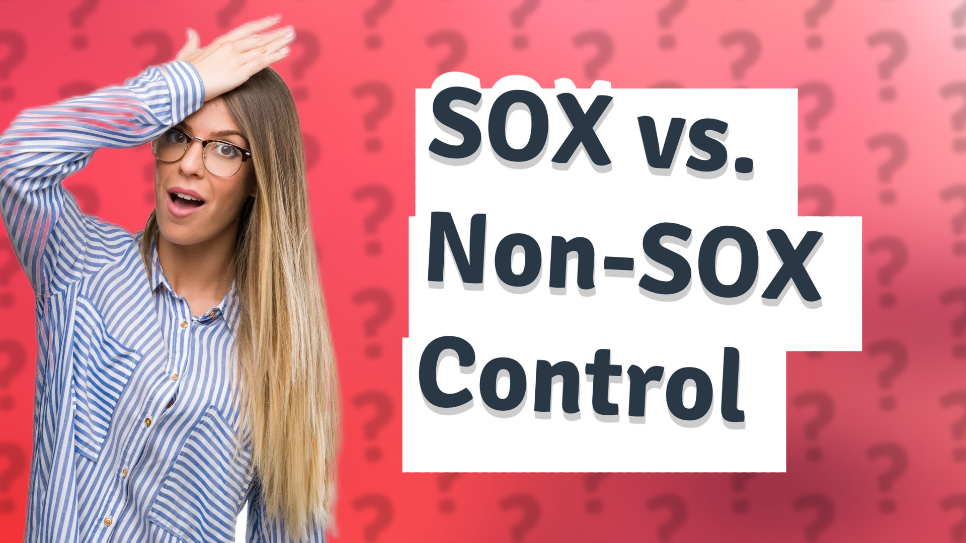 SOX vs. Non-SOX Control