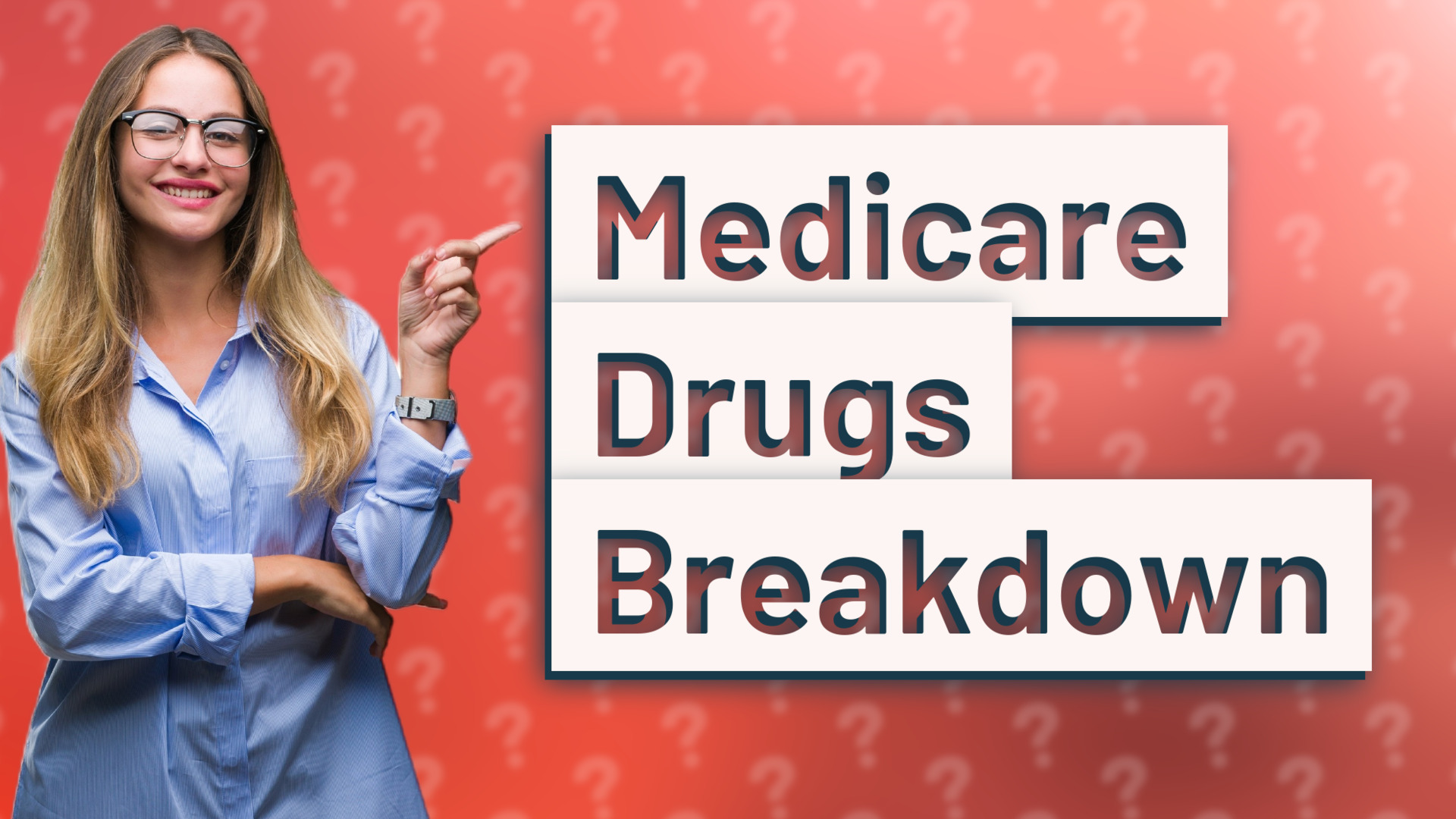 Medicare Drugs Breakdown