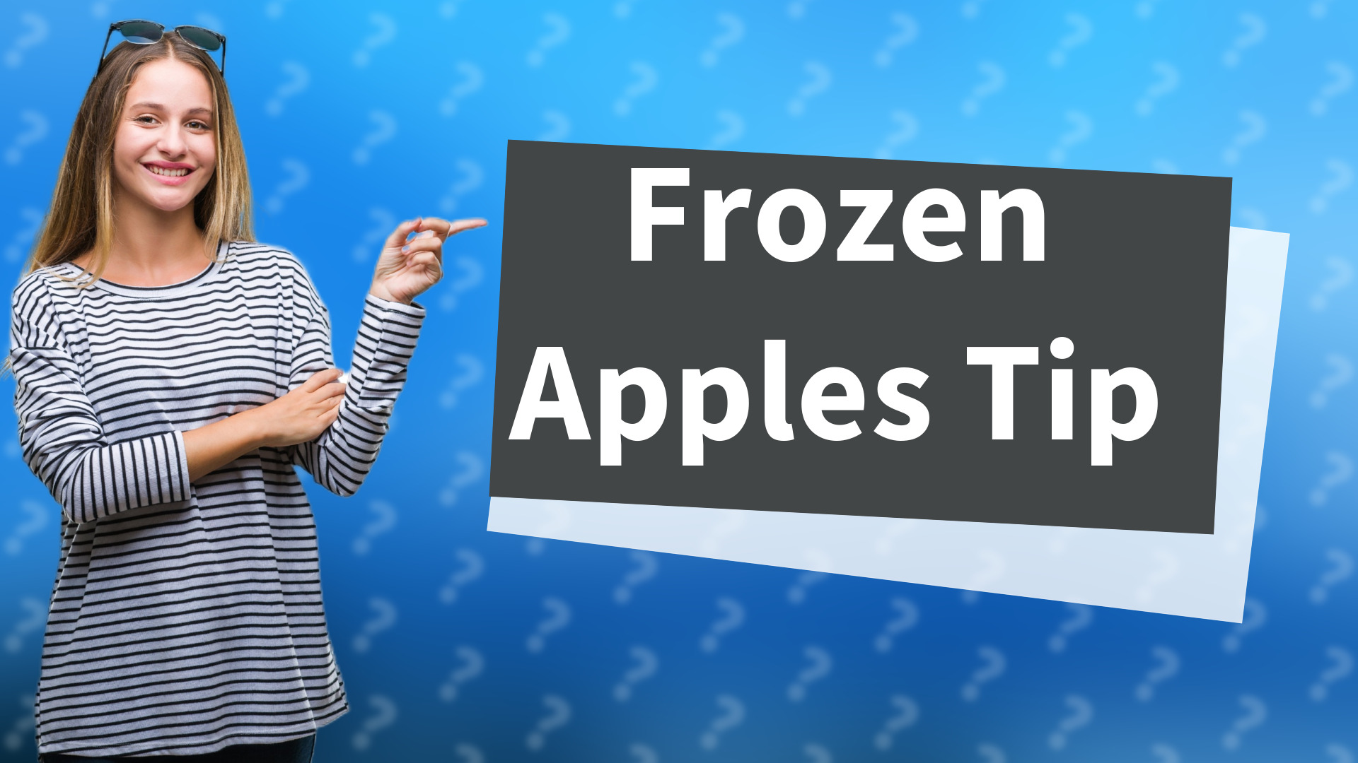 Frozen Apples Tip
