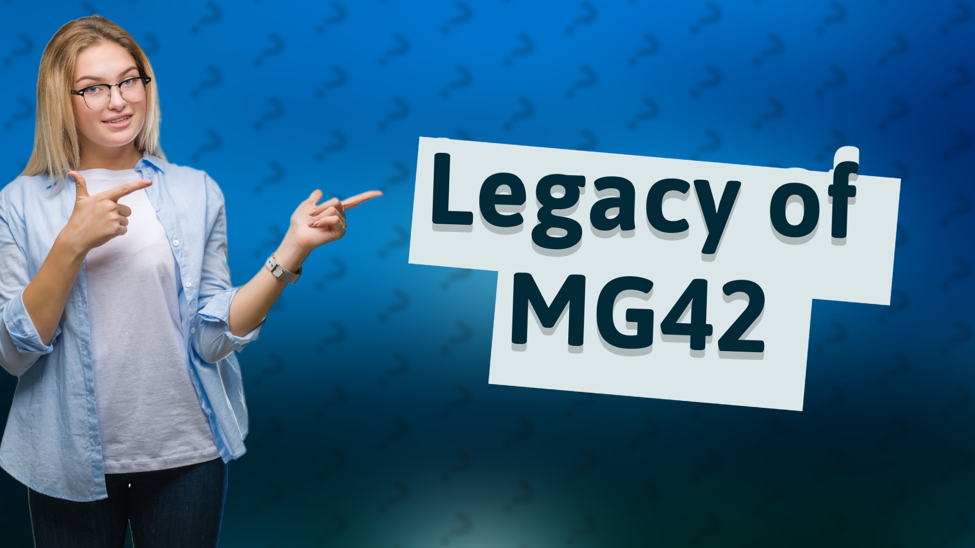 Legacy of MG42