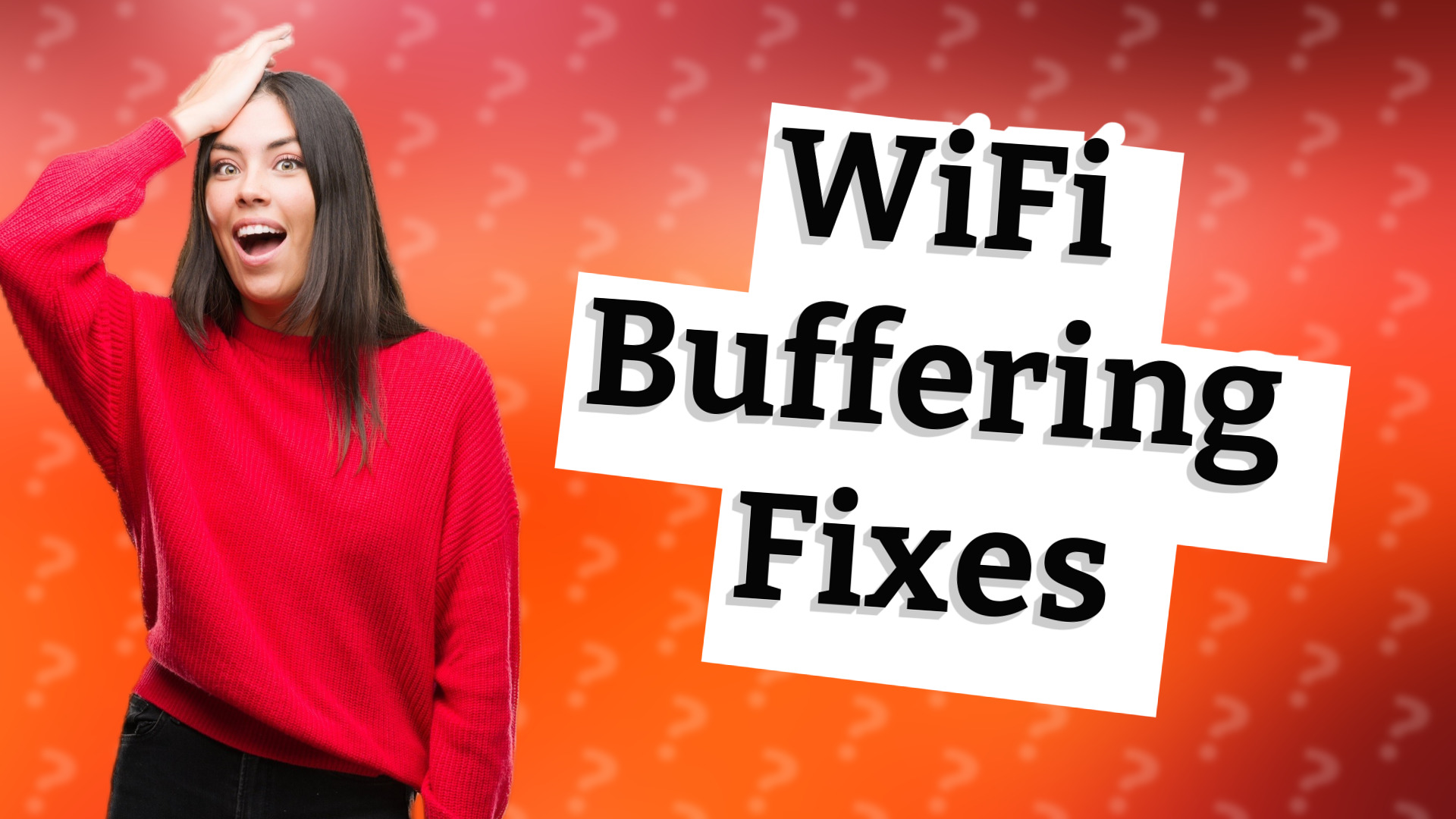 WiFi Buffering Fixes