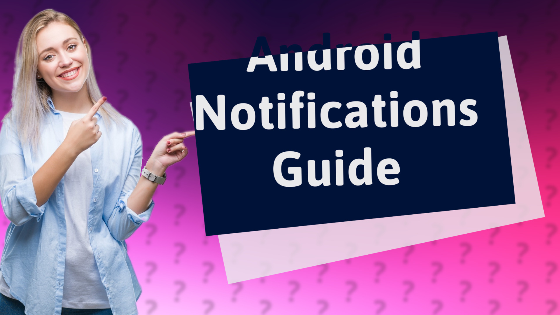 Android Notifications Guide