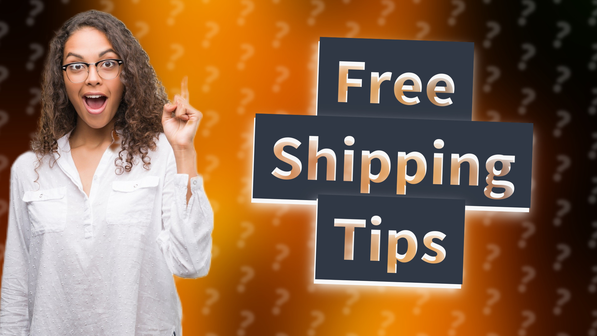 Free Shipping Tips