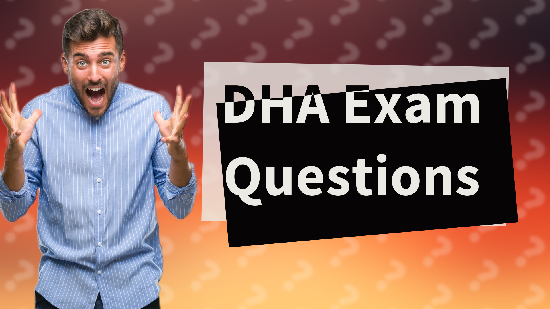 DHA Exam Questions