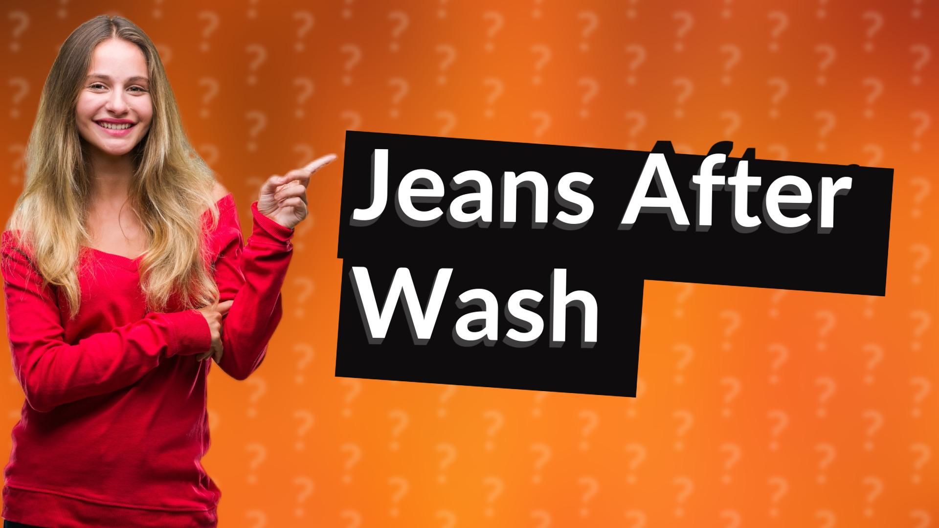 Jeans After Wash