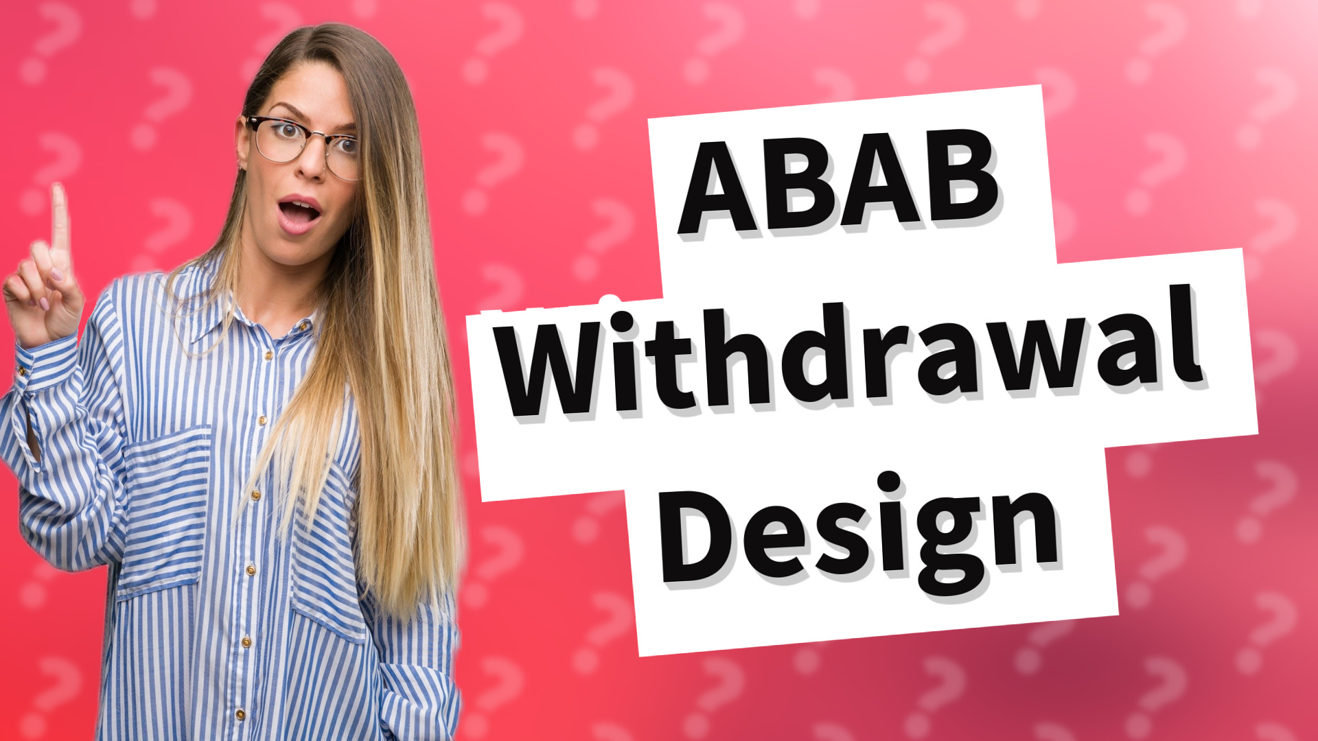 ABAB Withdrawal Design
