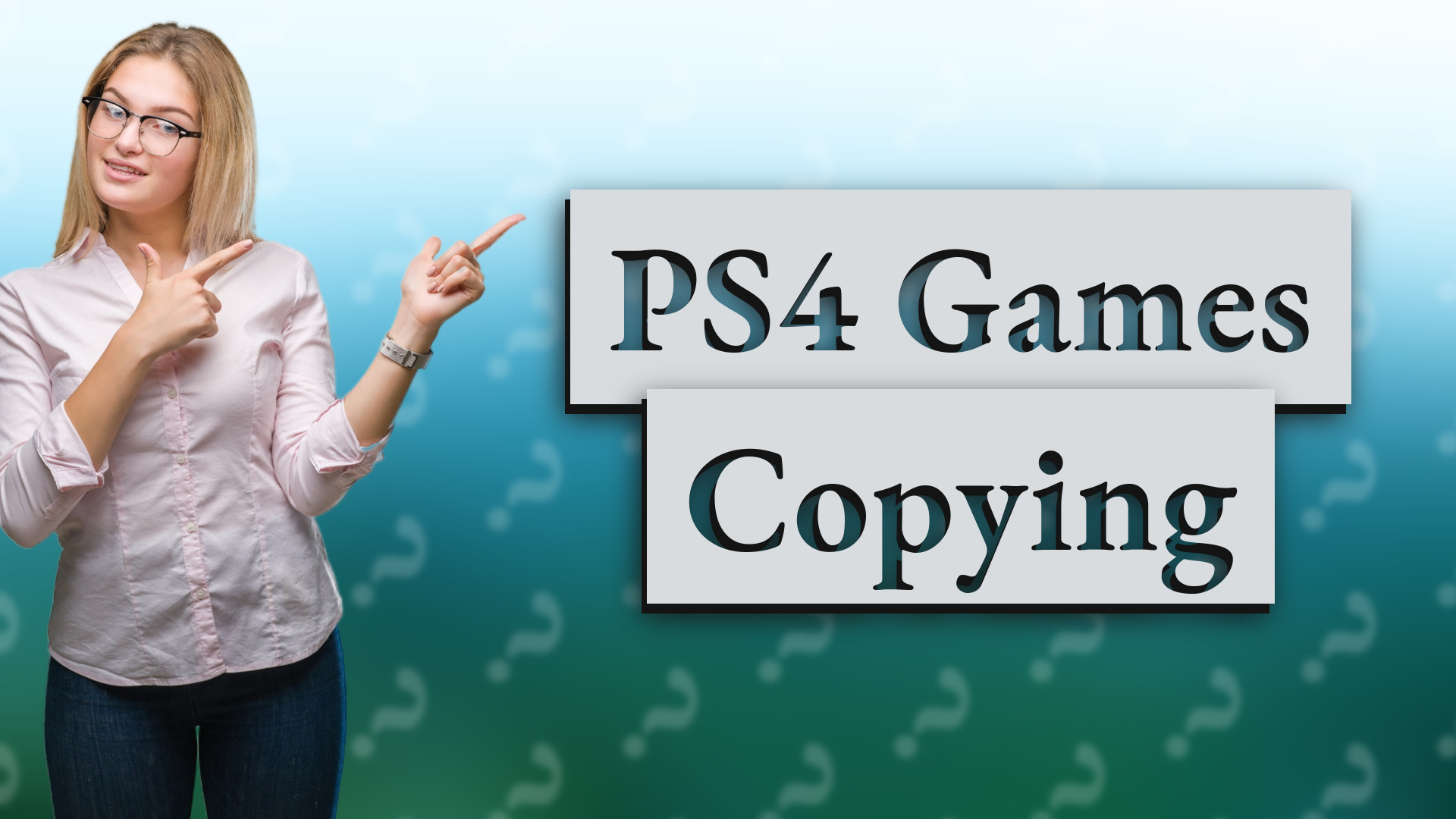PS4 Games Copying