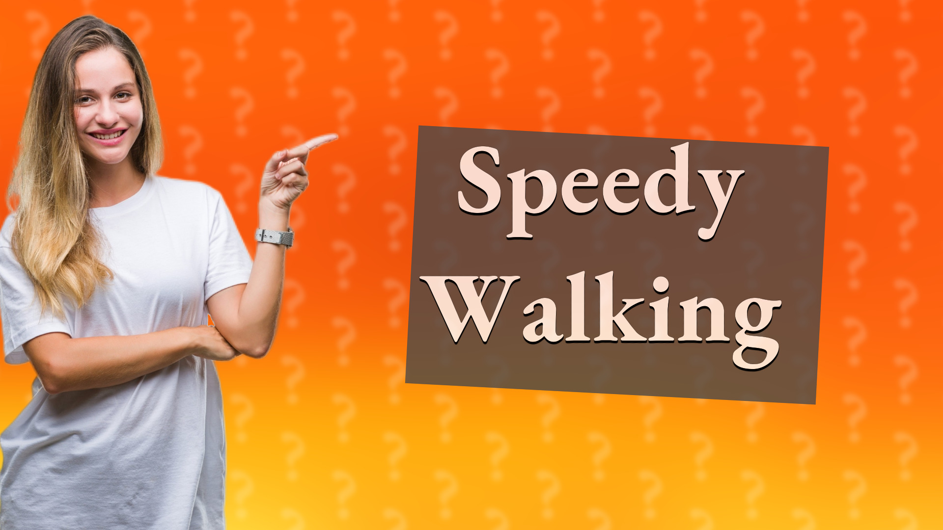 Speedy Walking