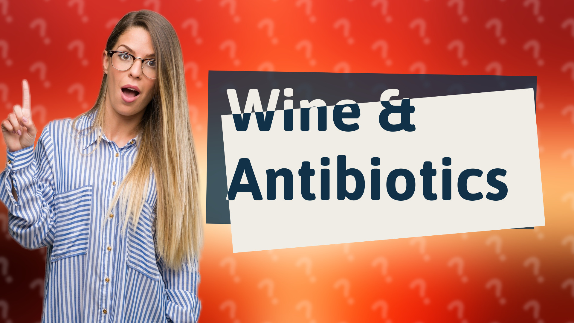 Wine & Antibiotics