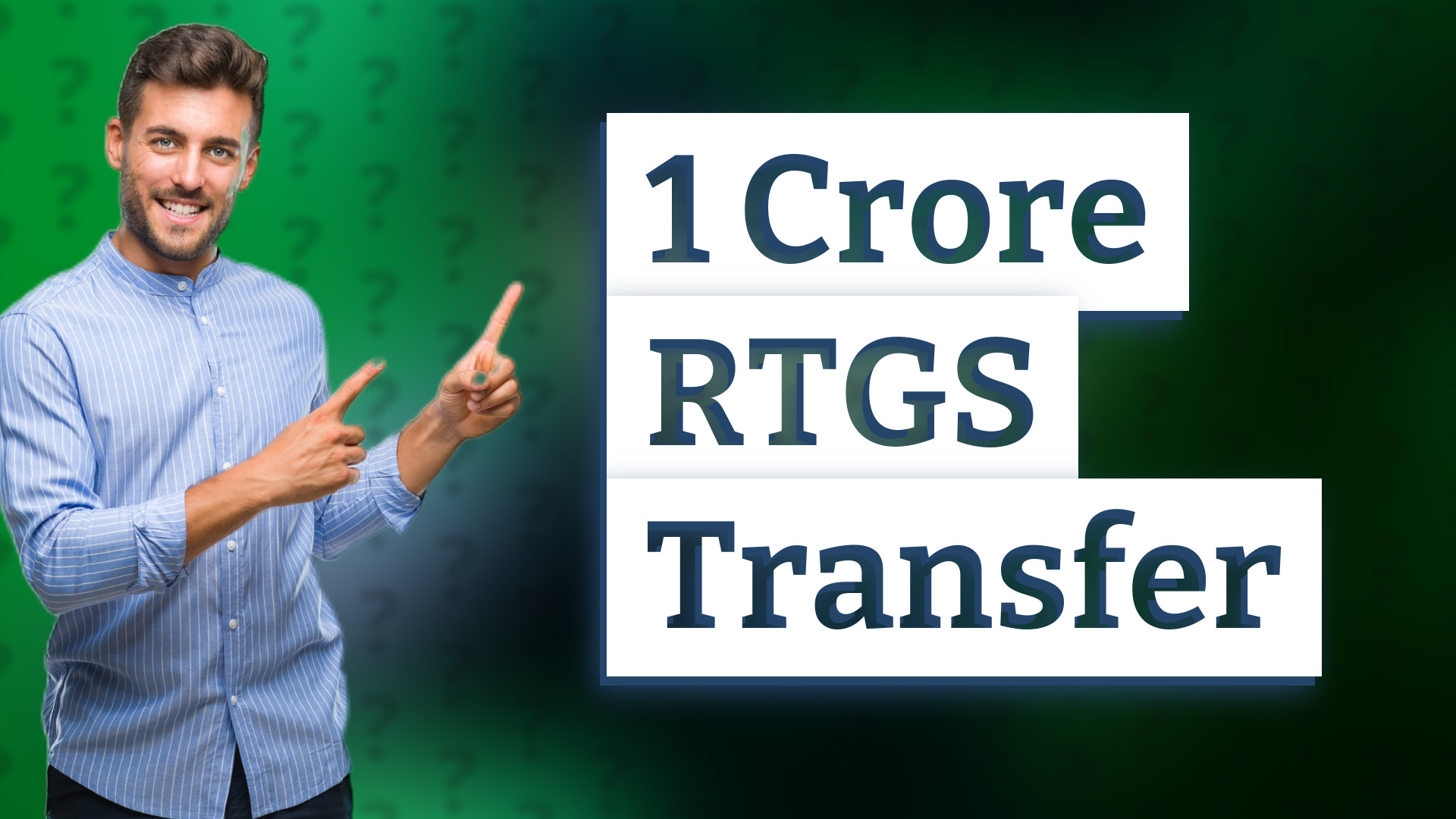 1 Crore RTGS Transfer