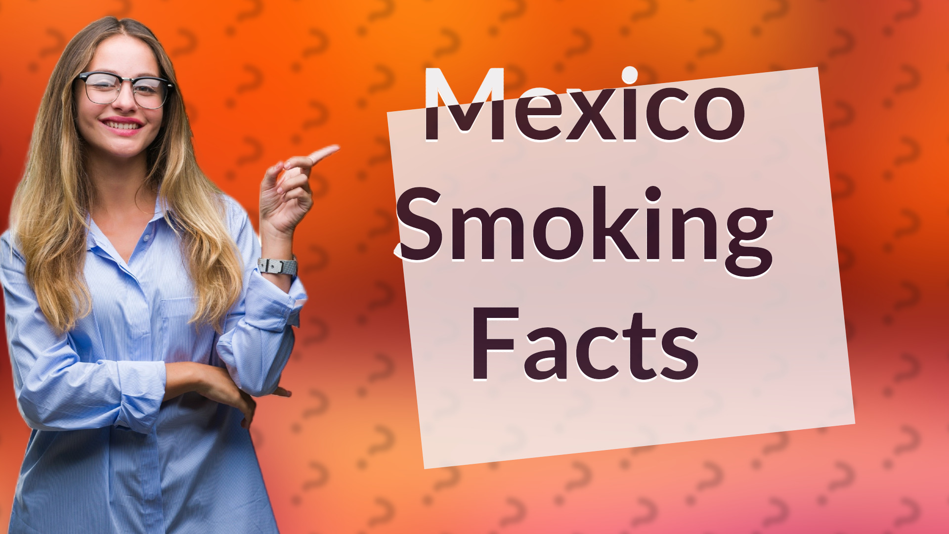 Mexico Smoking Facts