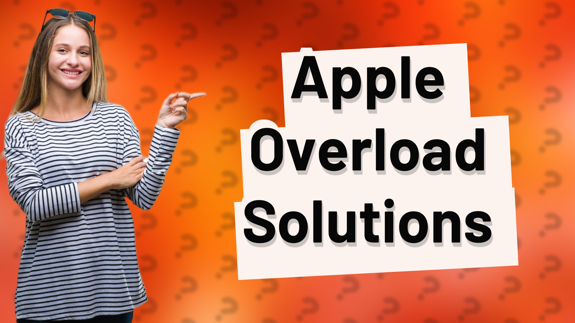 Apple Overload Solutions