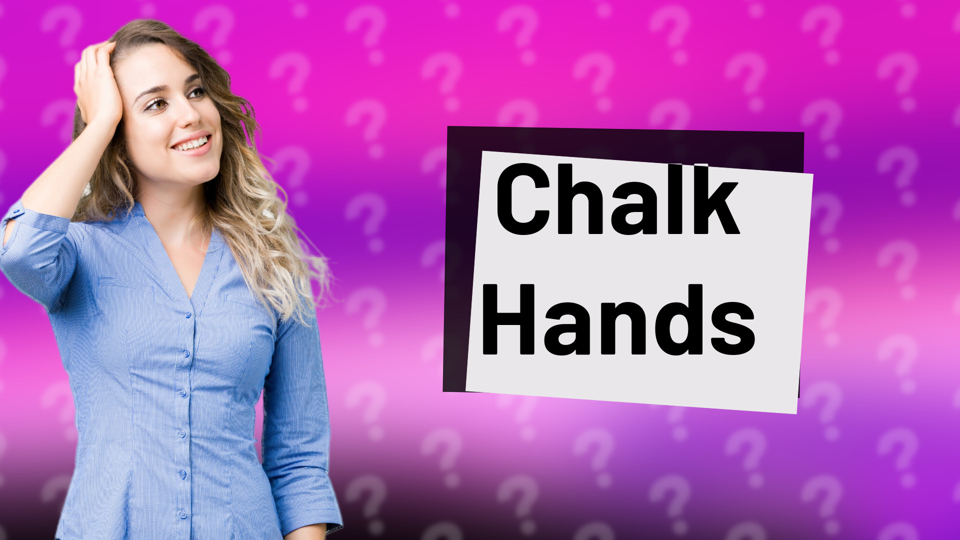 Chalk Hands