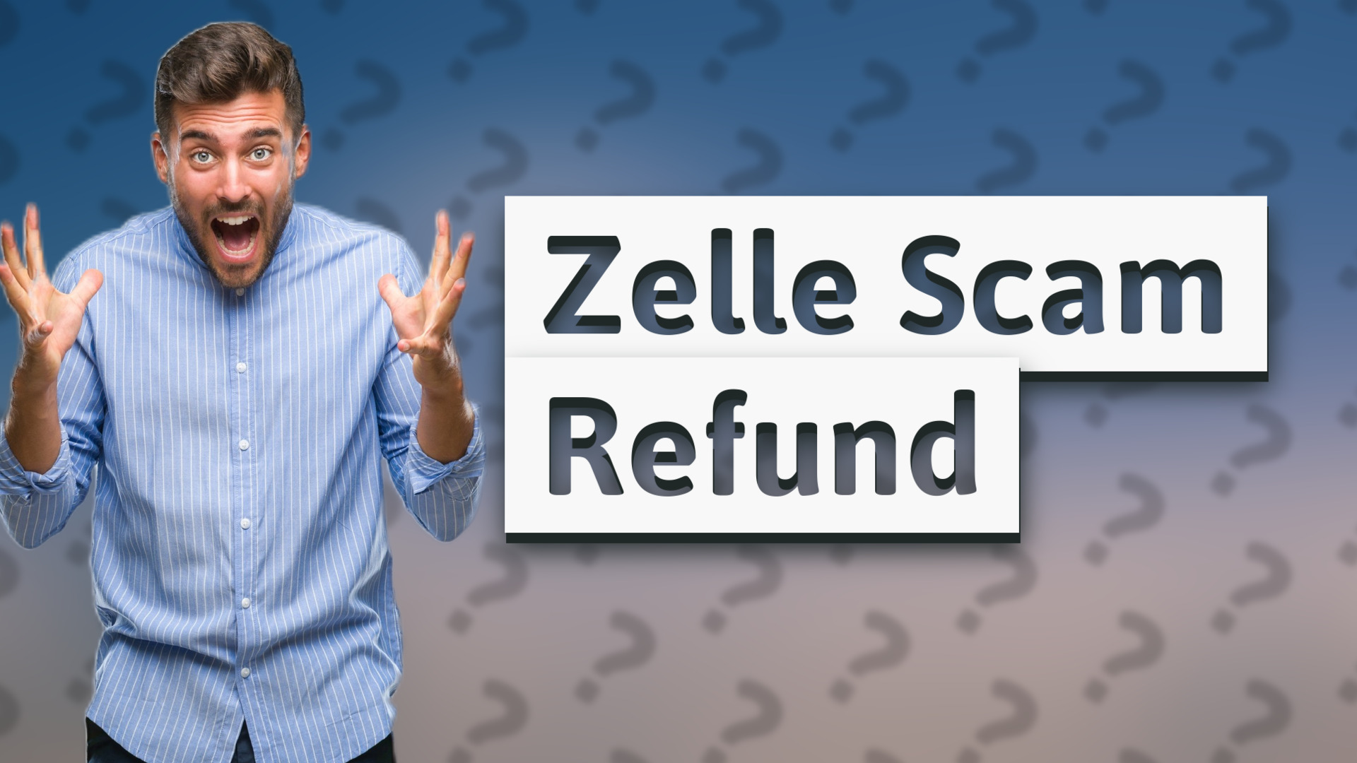 Zelle Scam Refund