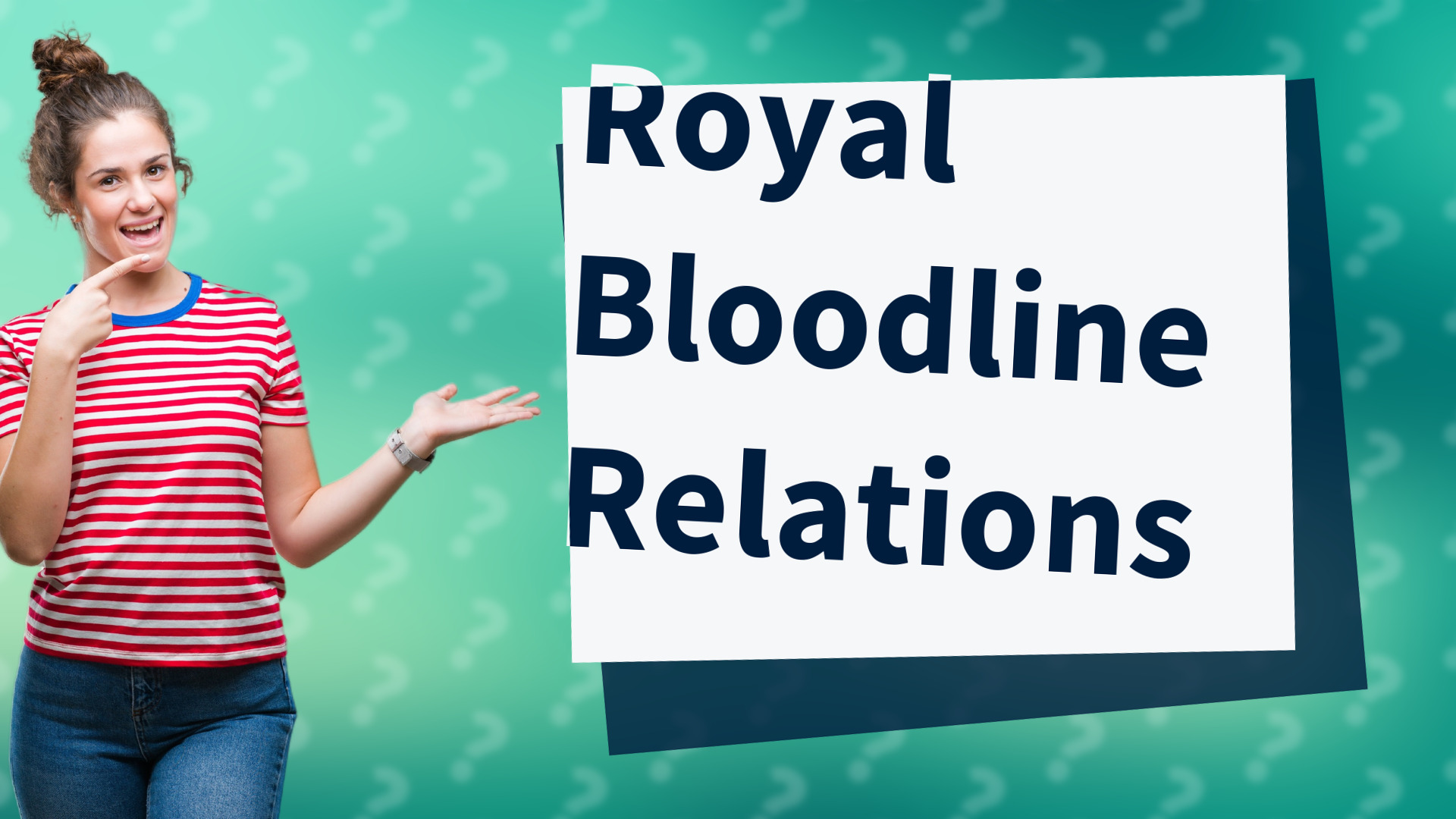 Royal Bloodline Relations