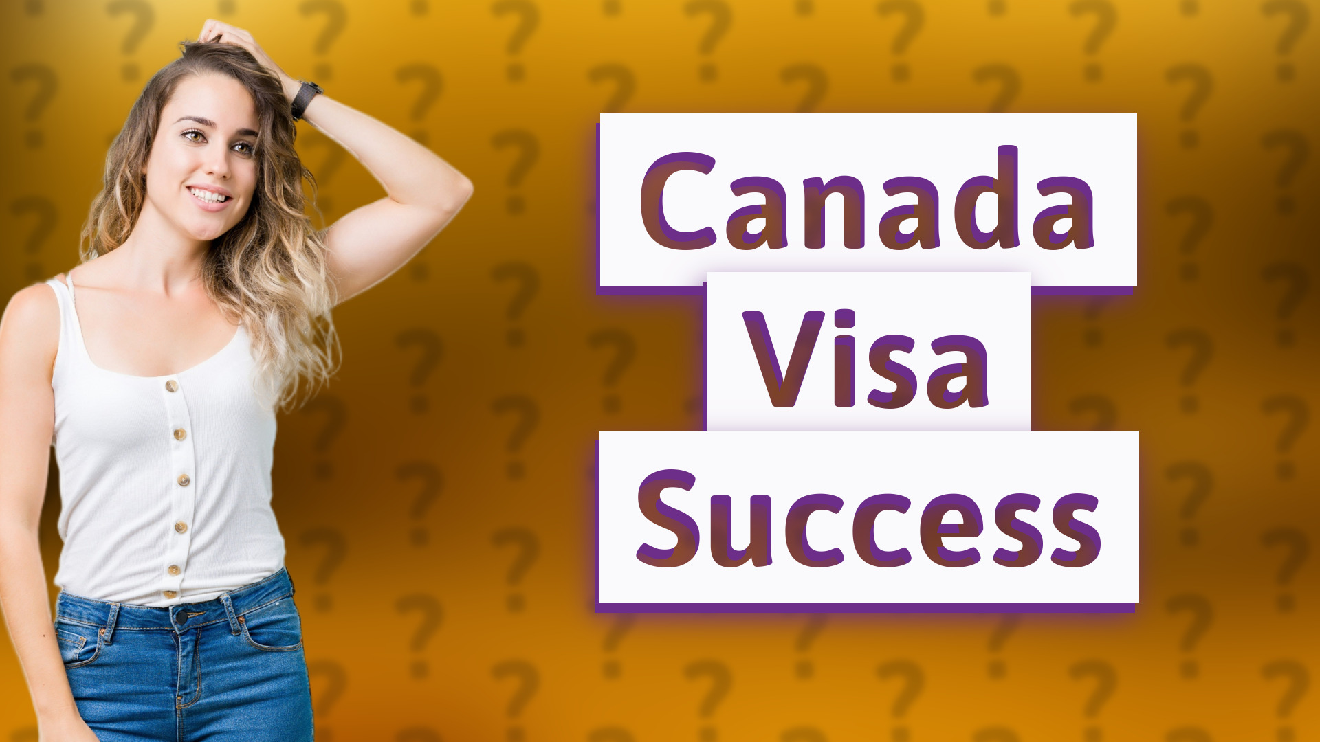 Canada Visa Success