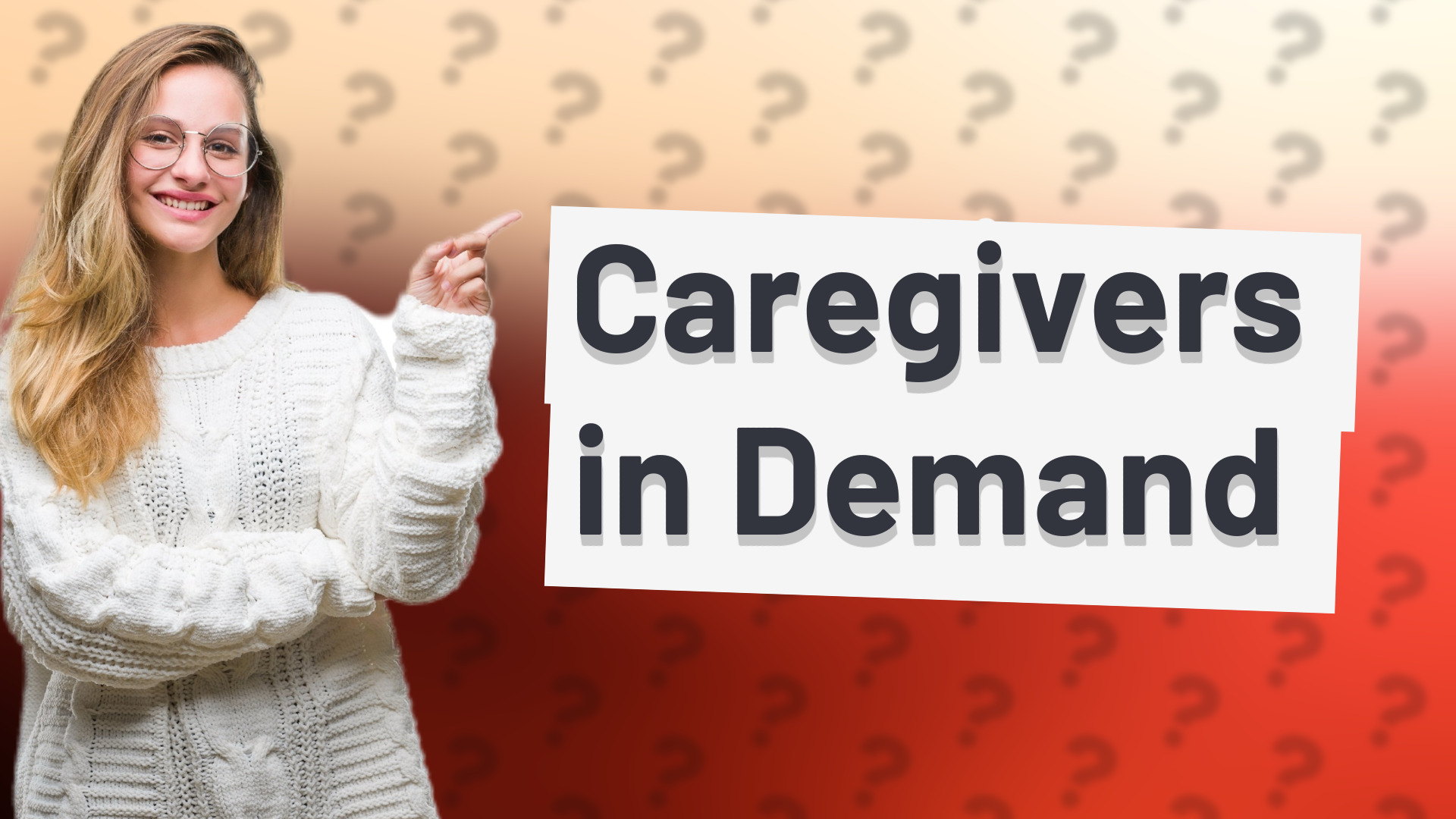 Caregivers in Demand